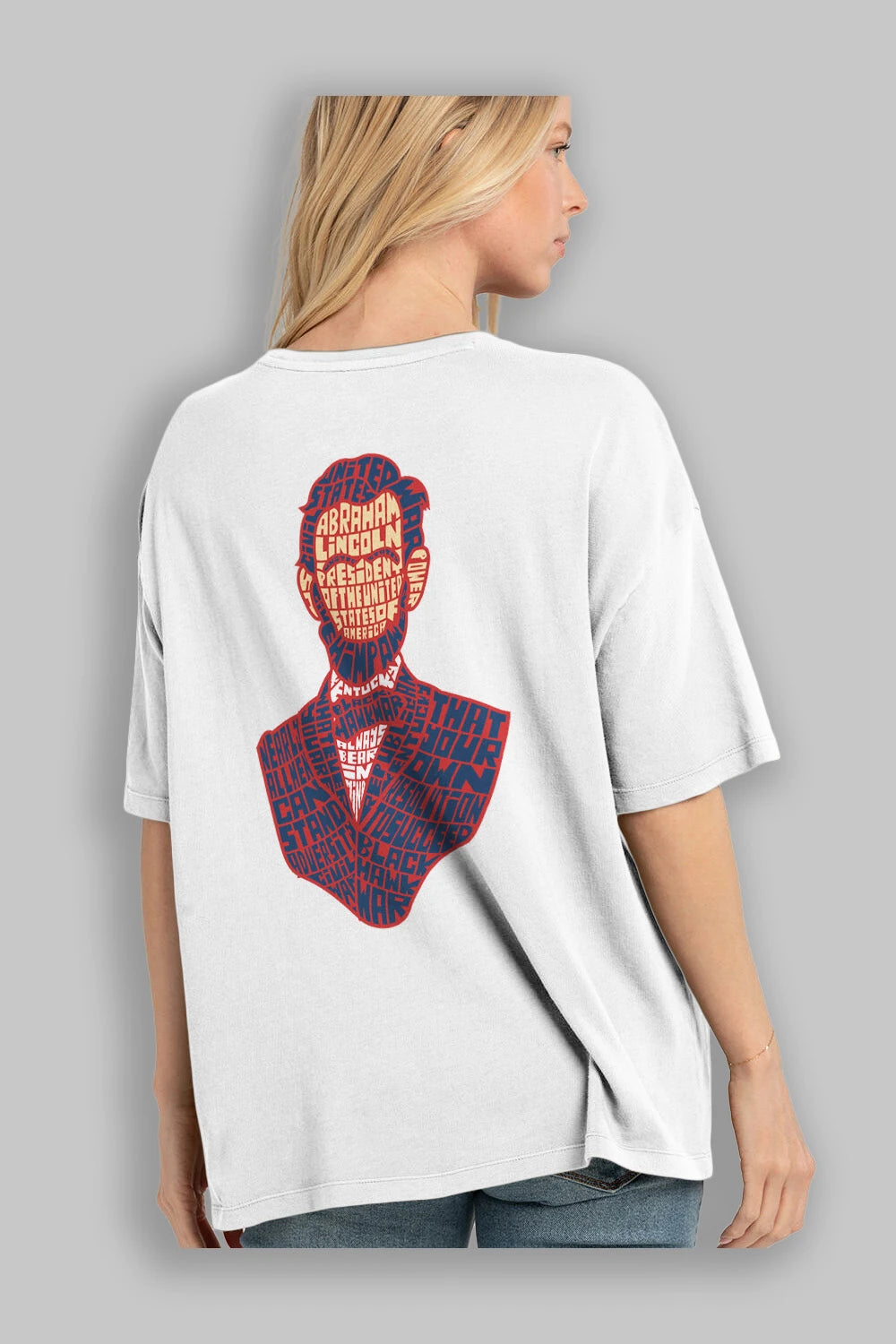 Abraham Lincoln Arka Baskılı Oversize t-shirt %100 pamuk Erkek Kadın Unisex