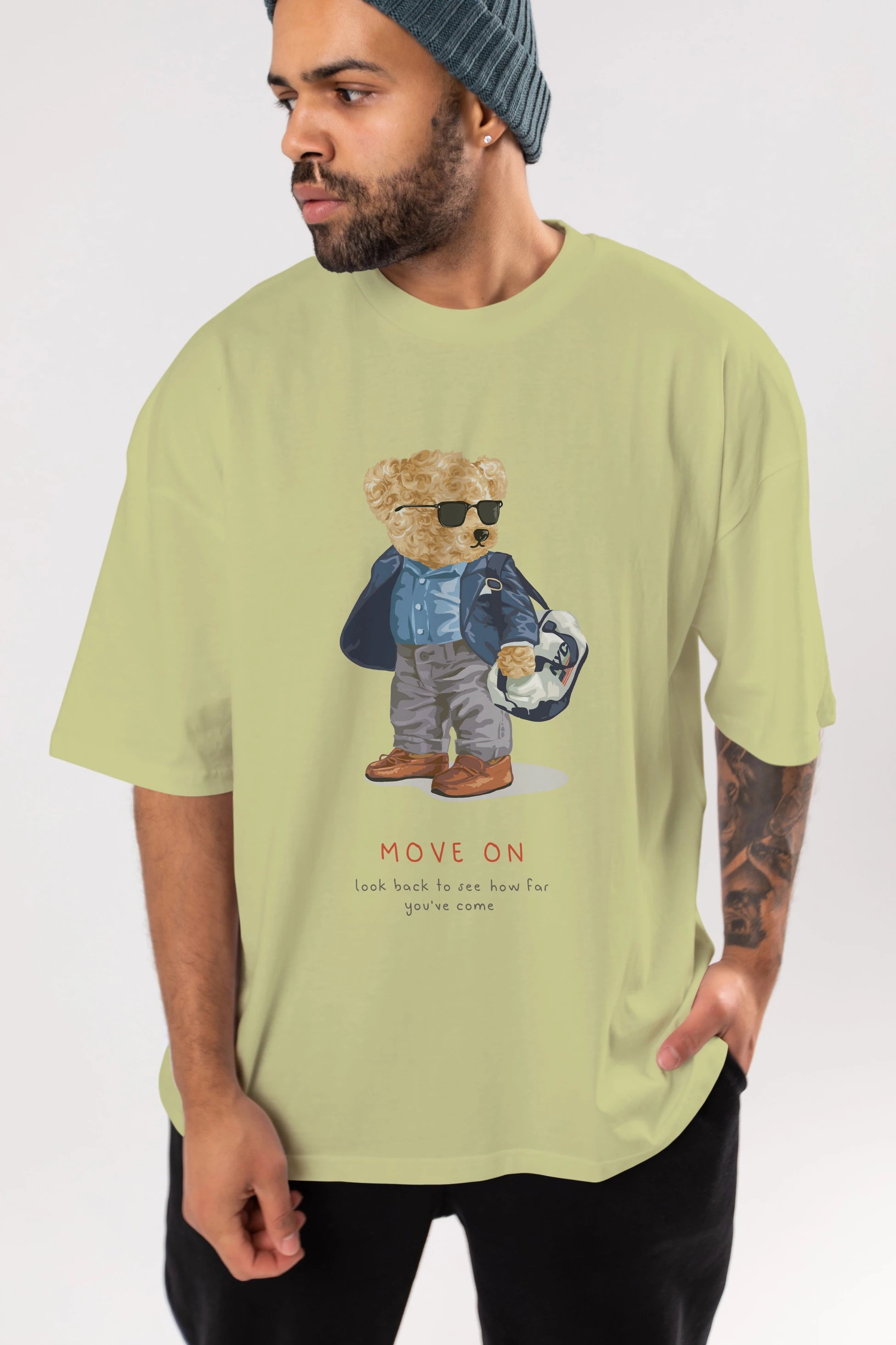 Teddy Bear Move On Ön Baskılı Oversize t-shirt Erkek Kadın Unisex %100 Pamuk