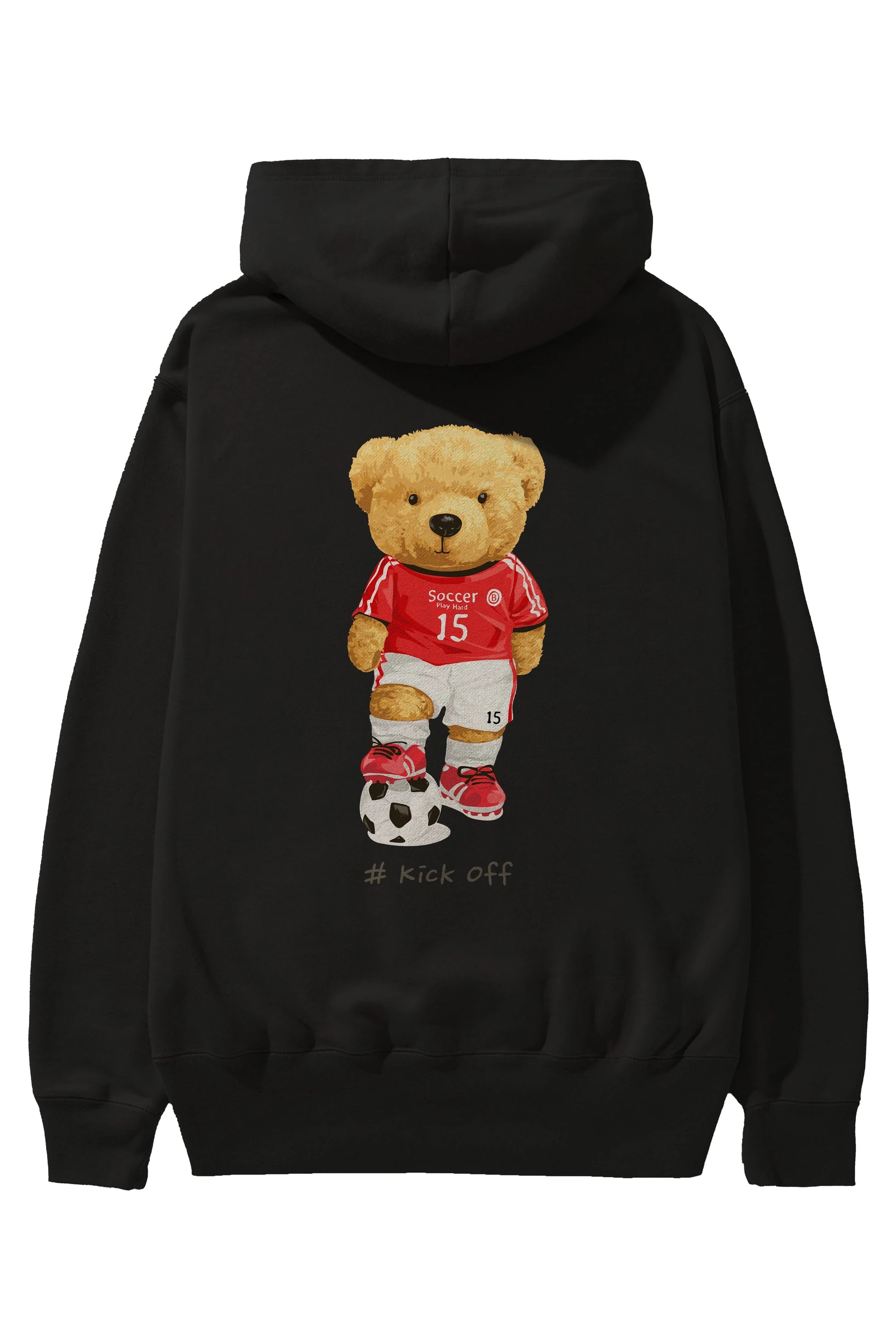 Teddy Bear Kick Off Arka Baskılı Hoodie Oversize Kapüşonlu Sweatshirt Erkek Kadın Unisex