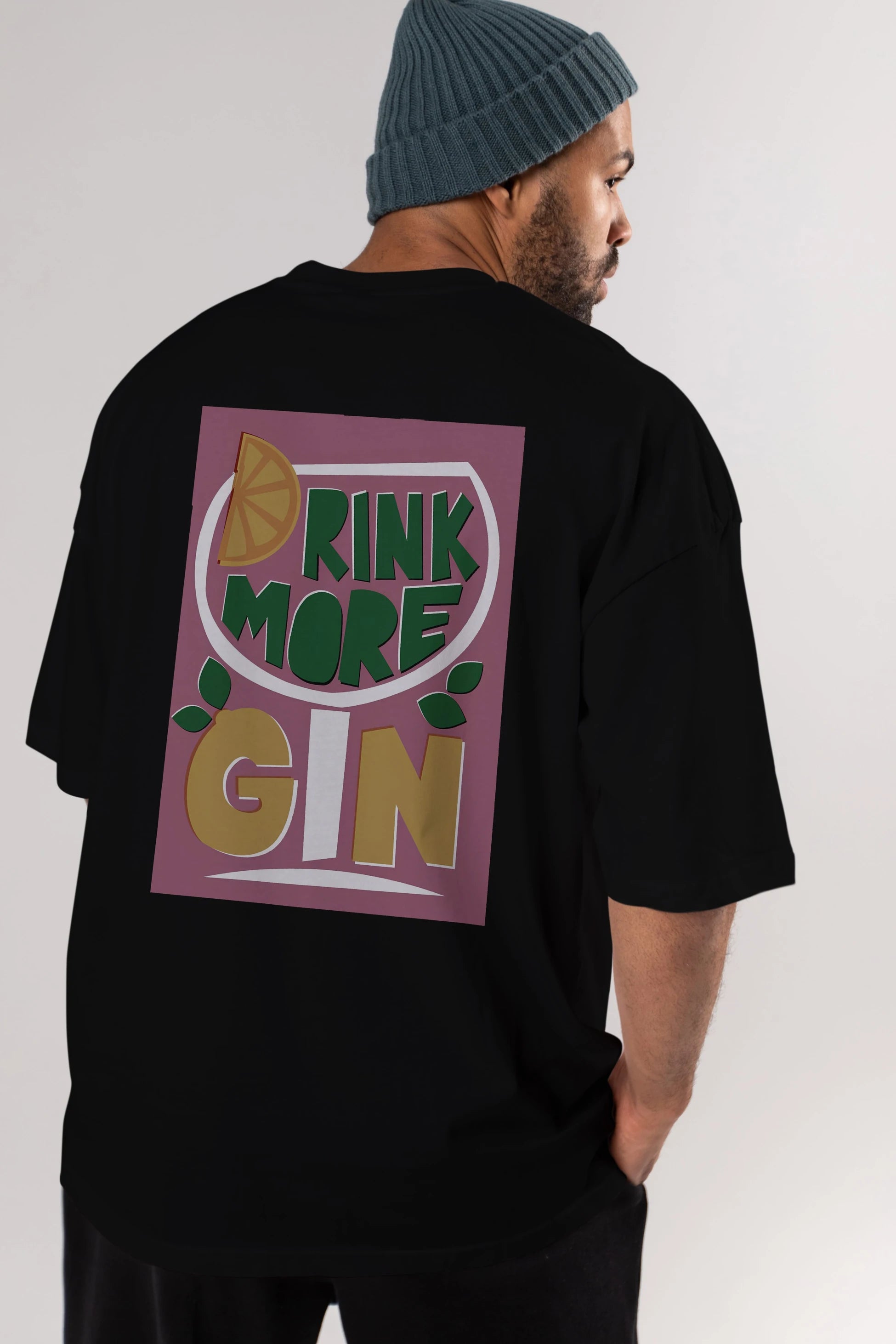Drink More Gin Arka Baskılı Oversize t-shirt Erkek Kadın Unisex %100 Pamuk Bisiklet Yaka tişort