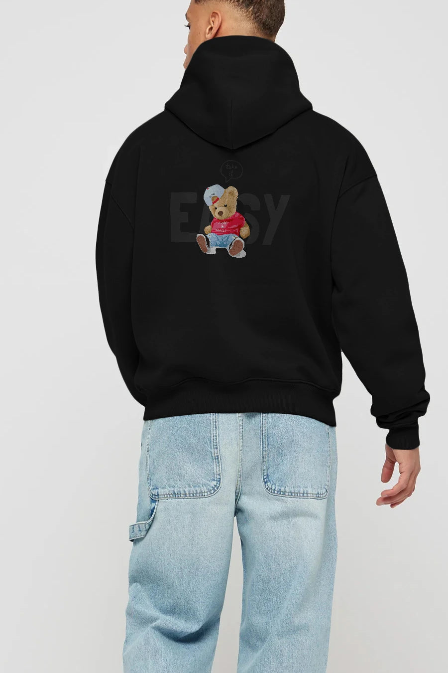 Teddy Bear Easy Arka Baskılı Hoodie Oversize Kapüşonlu Sweatshirt Erkek Kadın Unisex