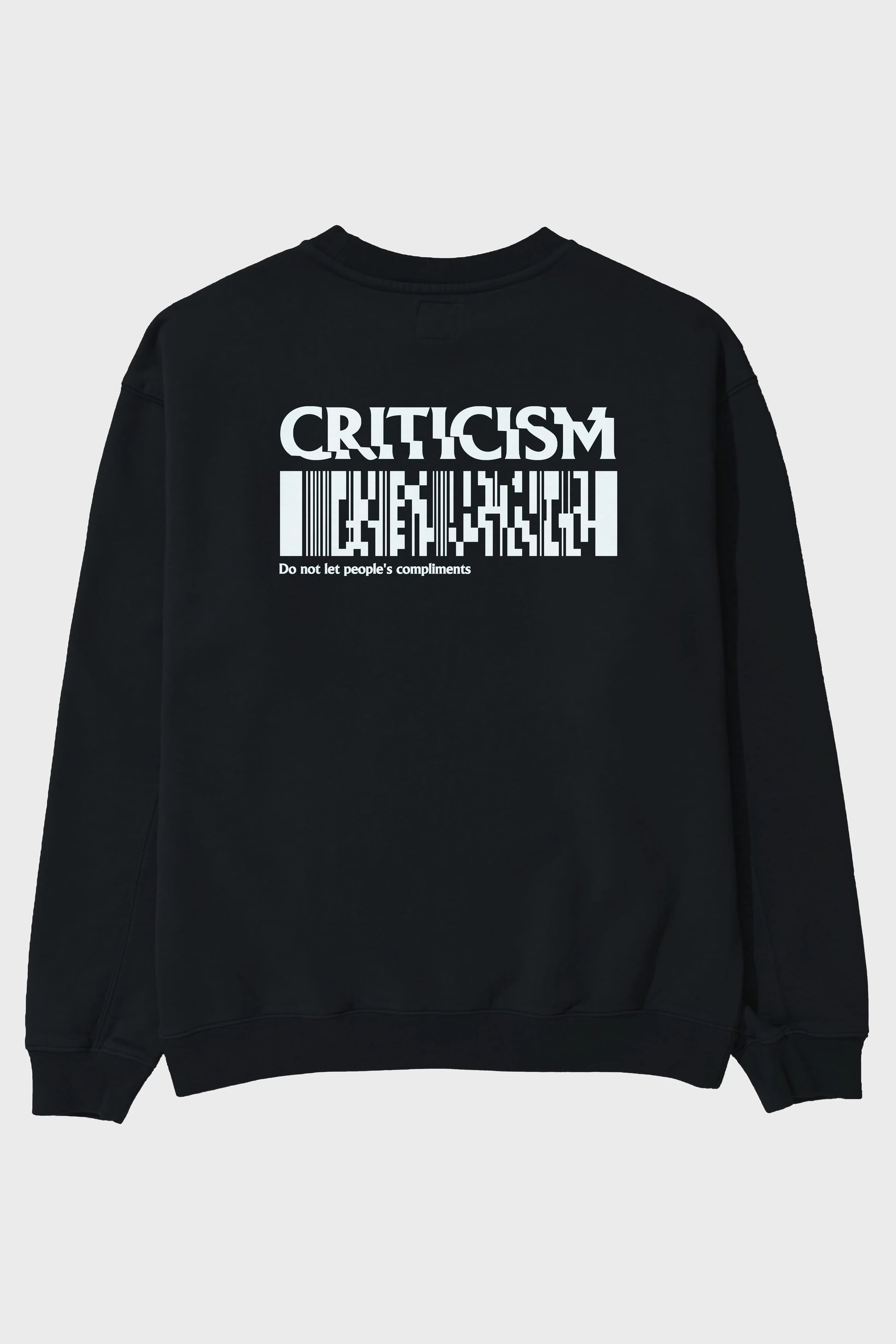 Criticism Streetwear Arka Baskılı Oversize Sweatshirt Erkek Kadın Unisex