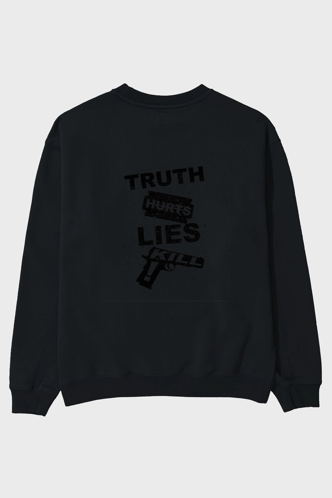 Truth Hurts Arka Baskılı Oversize Sweatshirt Erkek Kadın Unisex