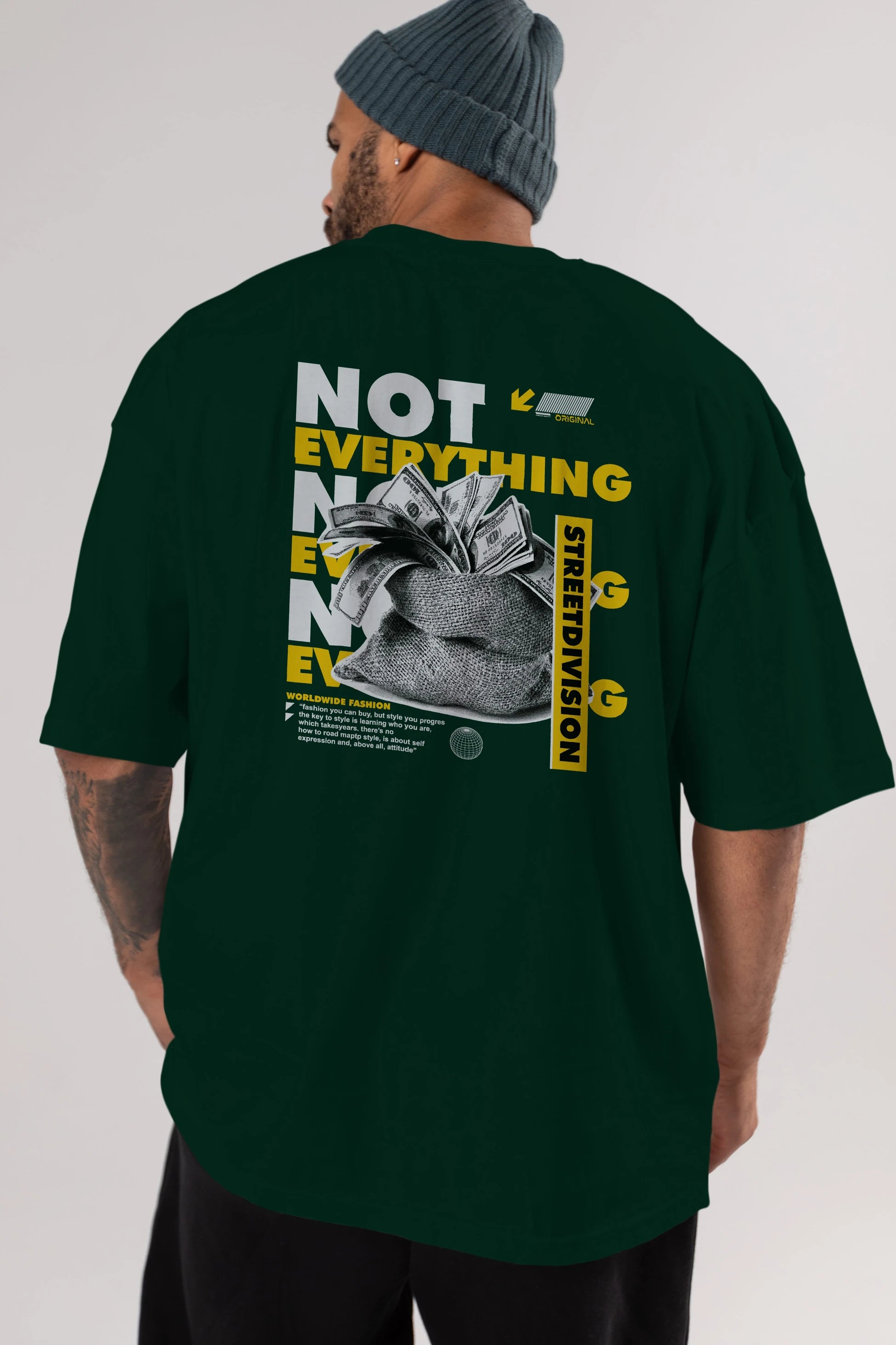 Not Everything Arka Baskılı Oversize t-shirt Erkek Kadın Unisex