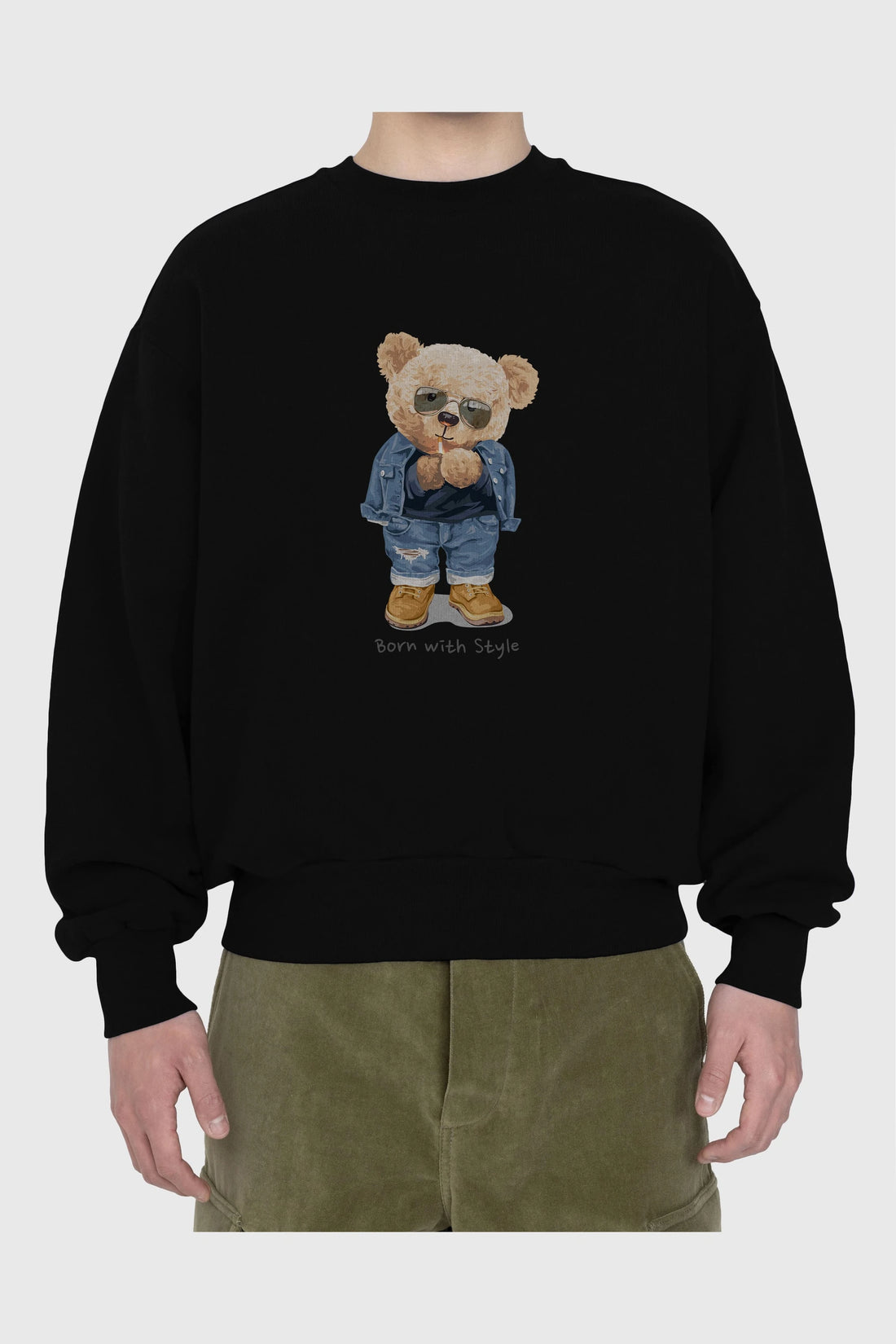 Teddy Bear Born With Style Ön Baskılı Oversize Sweatshirt Erkek Kadın Unisex