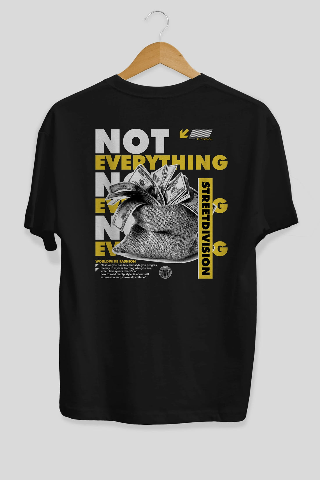 Not Everything Arka Baskılı Oversize t-shirt Erkek Kadın Unisex