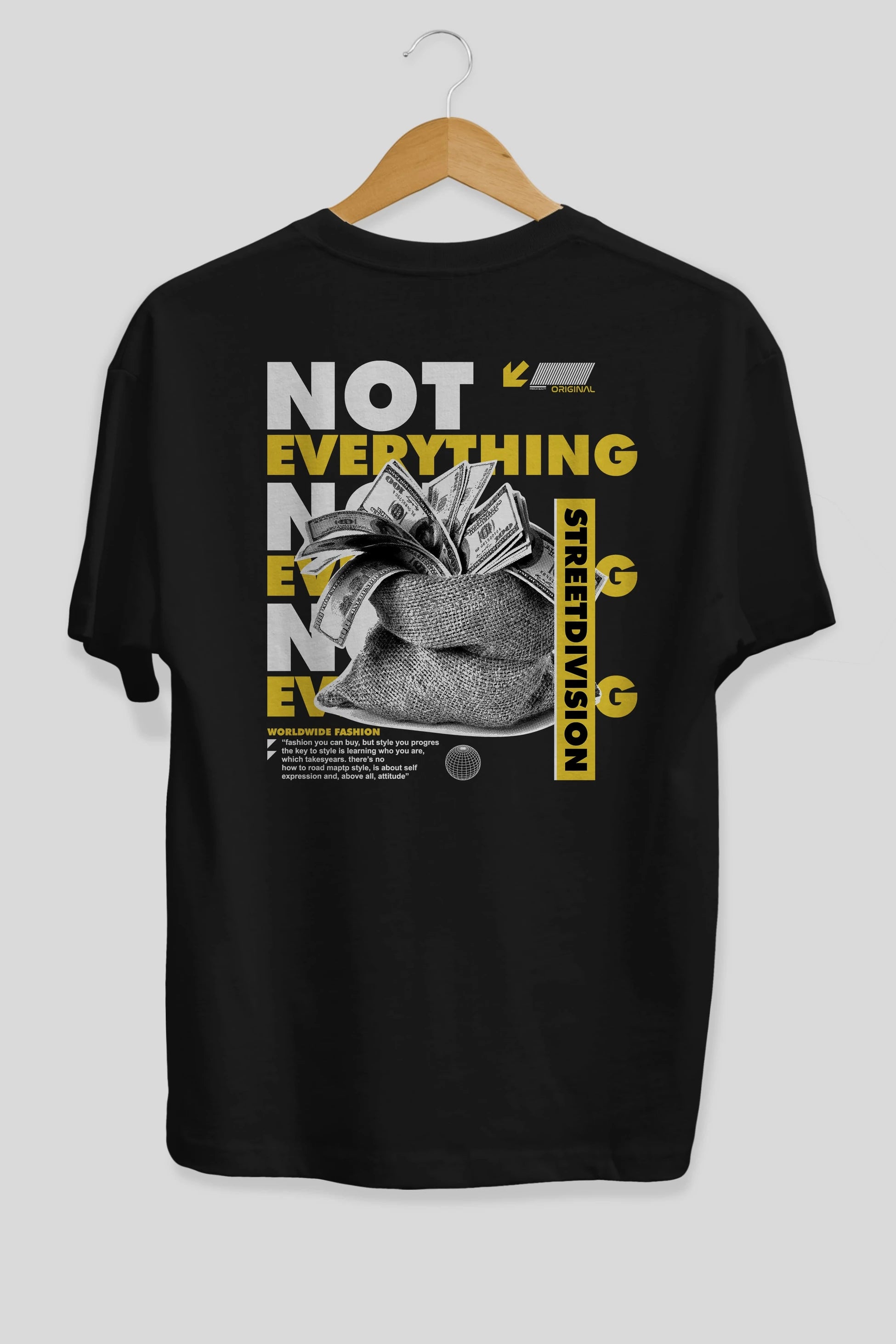Not Everything Arka Baskılı Oversize t-shirt Erkek Kadın Unisex