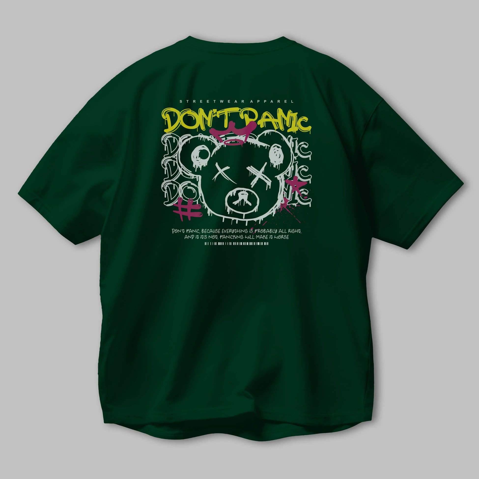 Teddy Bear Dont Panic Arka Baskılı Oversize t-shirt Erkek Kadın Unisex