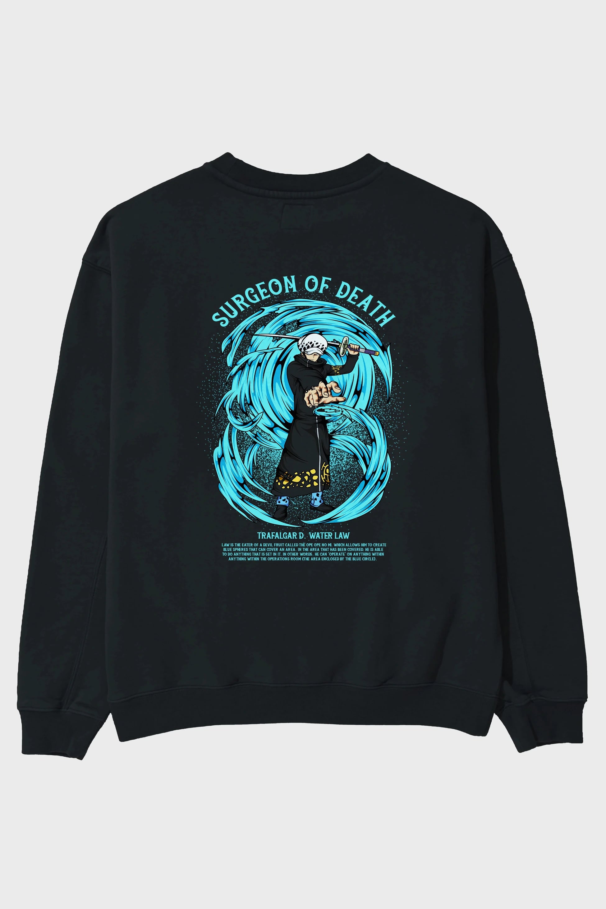 Trafalgad D. Water Law Anime Arka Baskılı Oversize Sweatshirt Erkek Kadın Unisex