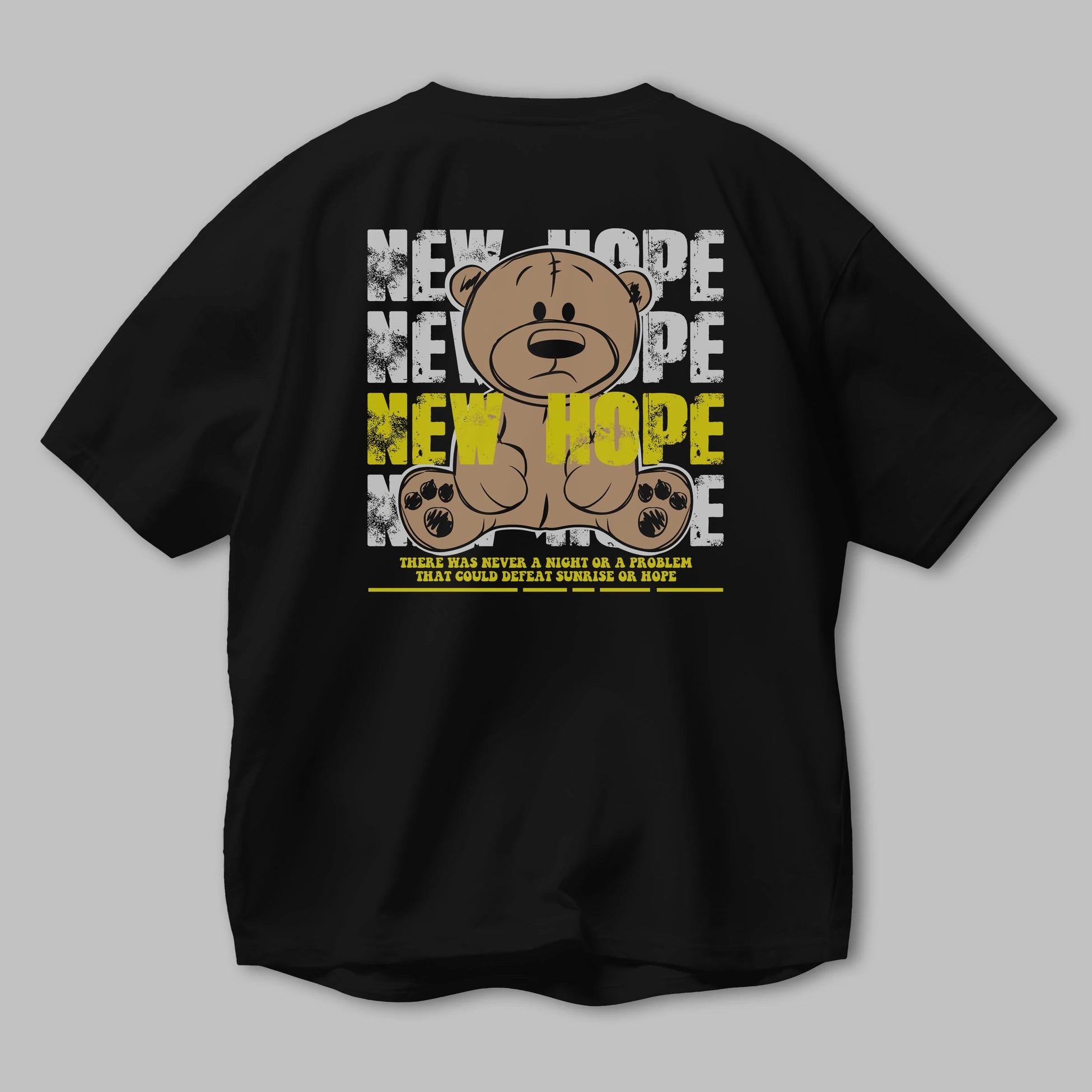 Teddy Bear New Hope Arka Baskılı Oversize t-shirt Erkek Kadın Unisex