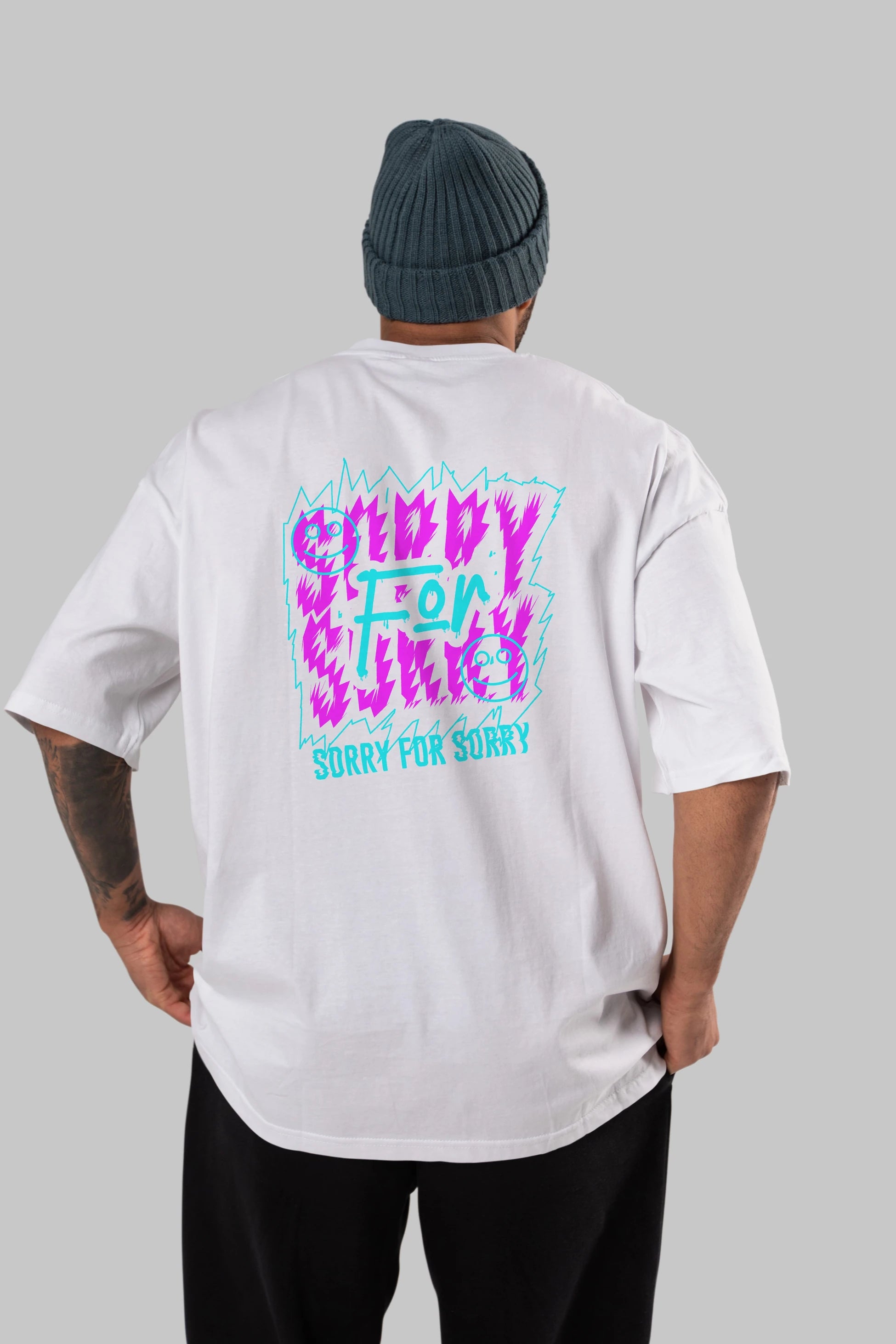 Sorry for Sorry Arka Baskılı Oversize t-shirt Erkek Kadın Unisex