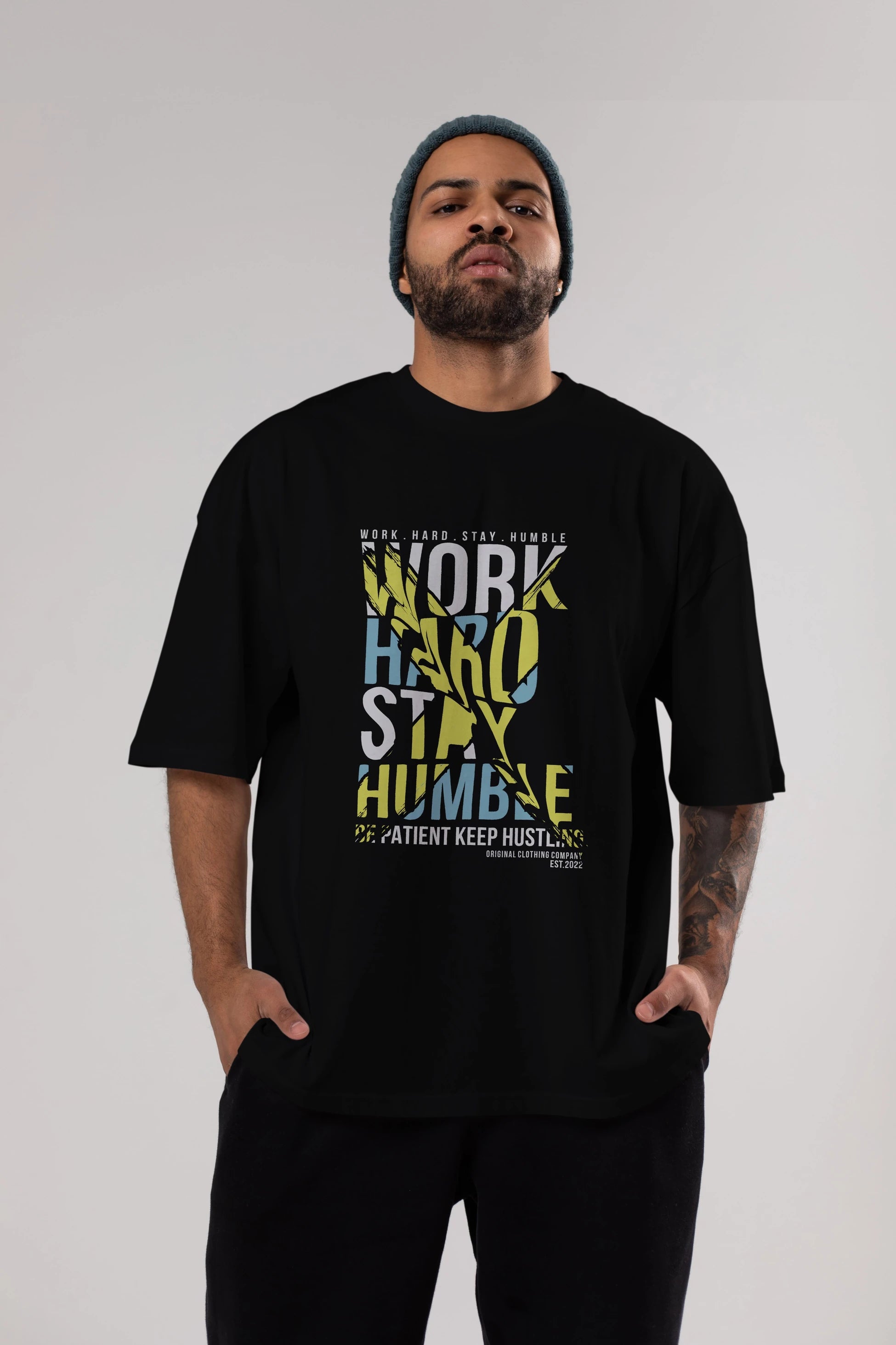 Work Hard Stay Humble Ön Baskılı Oversize t-shirt Erkek Kadın Unisex