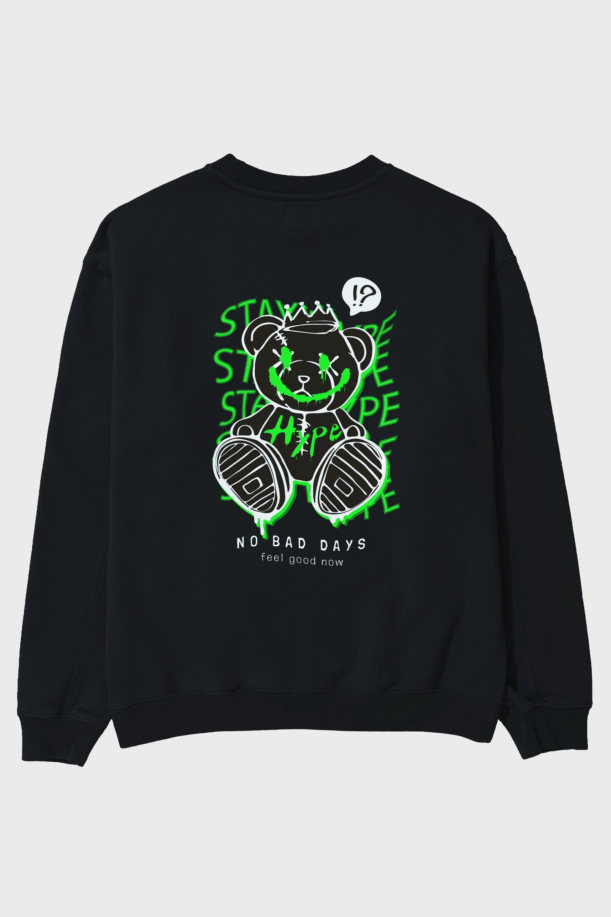 Stay Hype Bear Arka Baskılı Oversize Sweatshirt Erkek Kadın Unisex