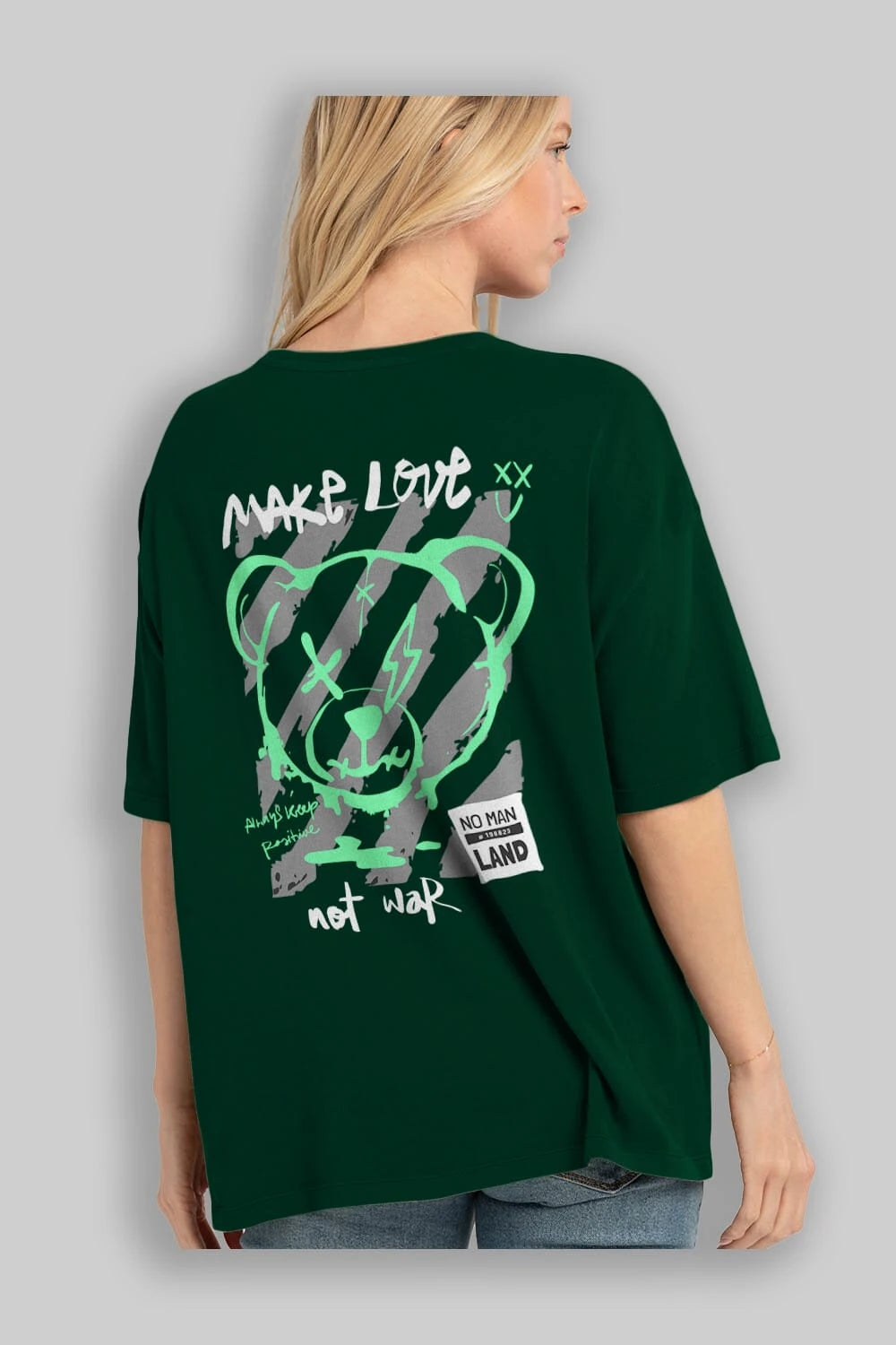 Make Love Bear Arka Baskılı Oversize t-shirt Erkek Kadın Unisex