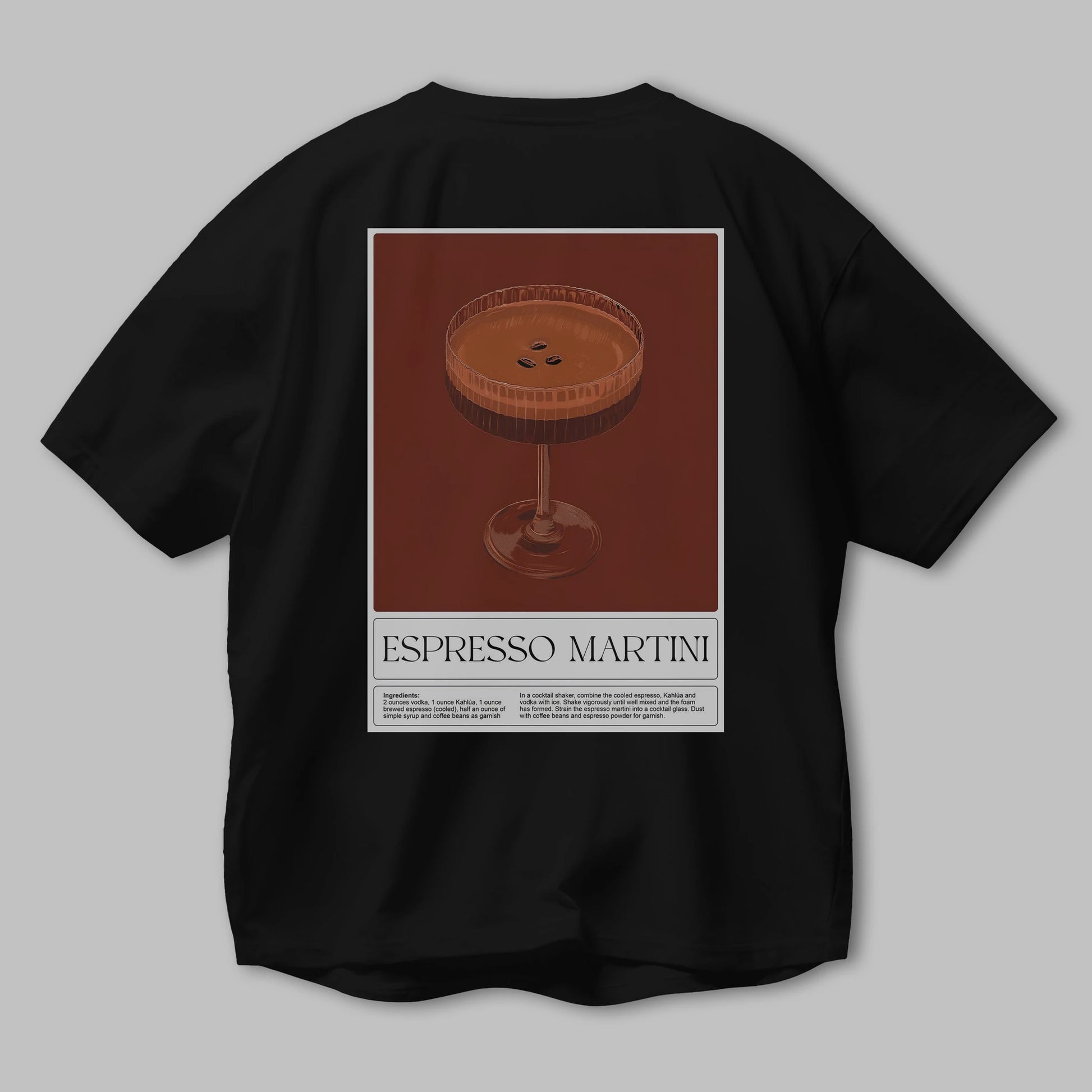 Espresso Martini Arka Baskılı Oversize t-shirt Erkek Kadın Unisex %100 Pamuk Bisiklet Yaka tişort