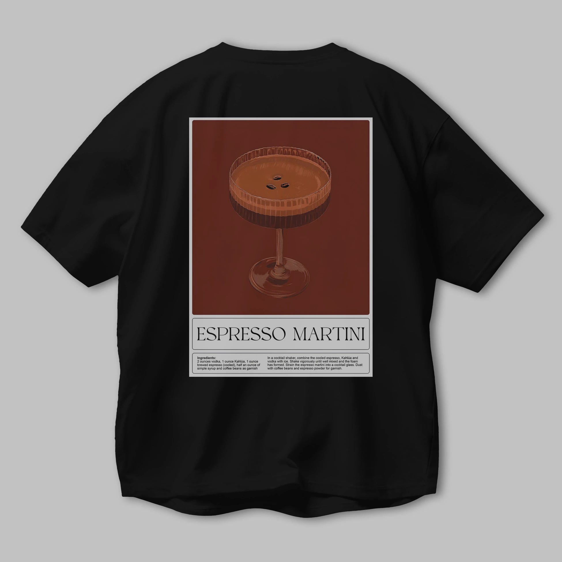 Espresso Martini Arka Baskılı Oversize t-shirt Erkek Kadın Unisex %100 Pamuk Bisiklet Yaka tişort