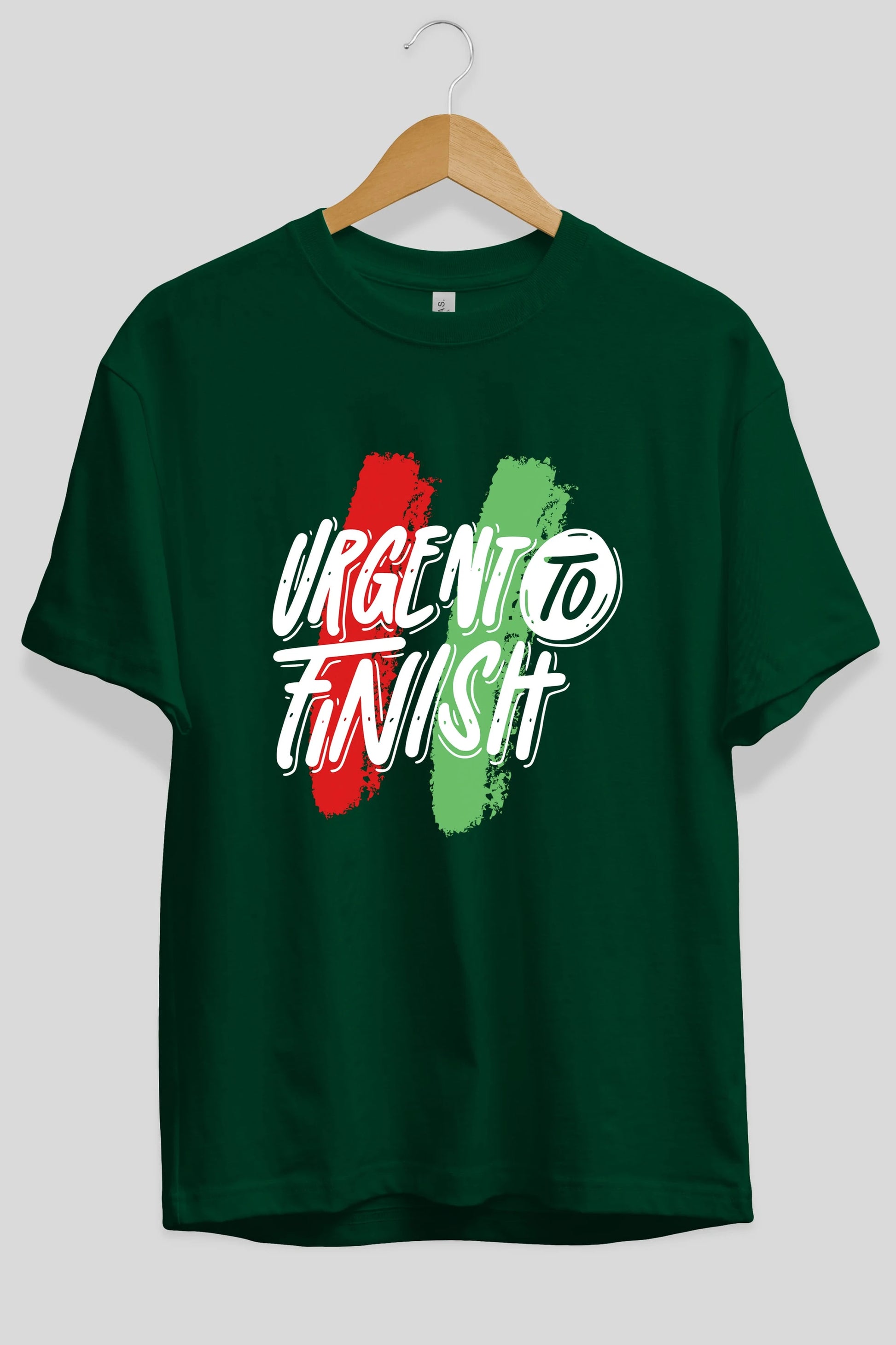 Urgent To Finish Ön Baskılı Oversize t-shirt Erkek Kadın Unisex