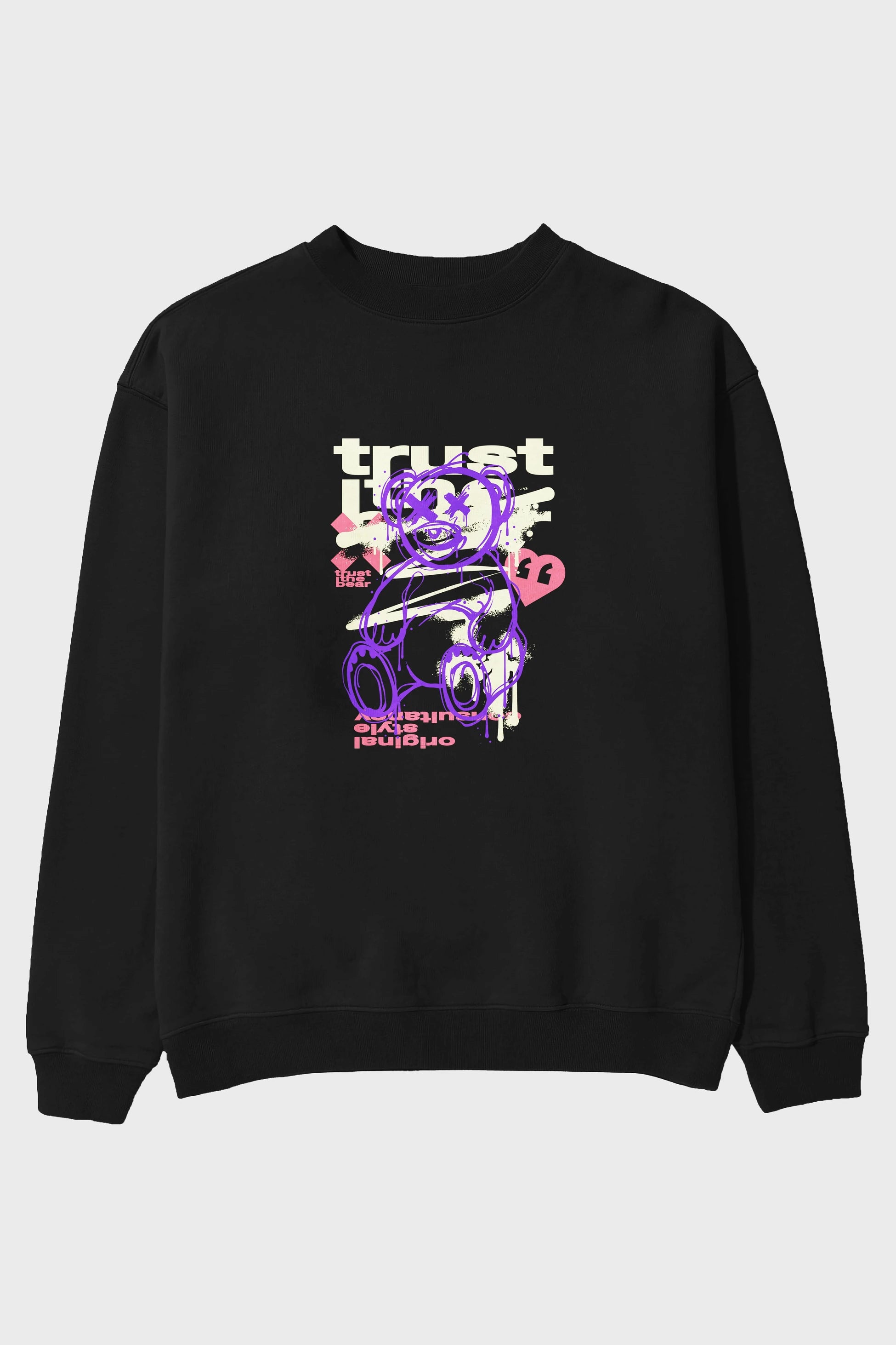 Trust The Bear 3 Ön Baskılı Oversize Sweatshirt Erkek Kadın Unisex