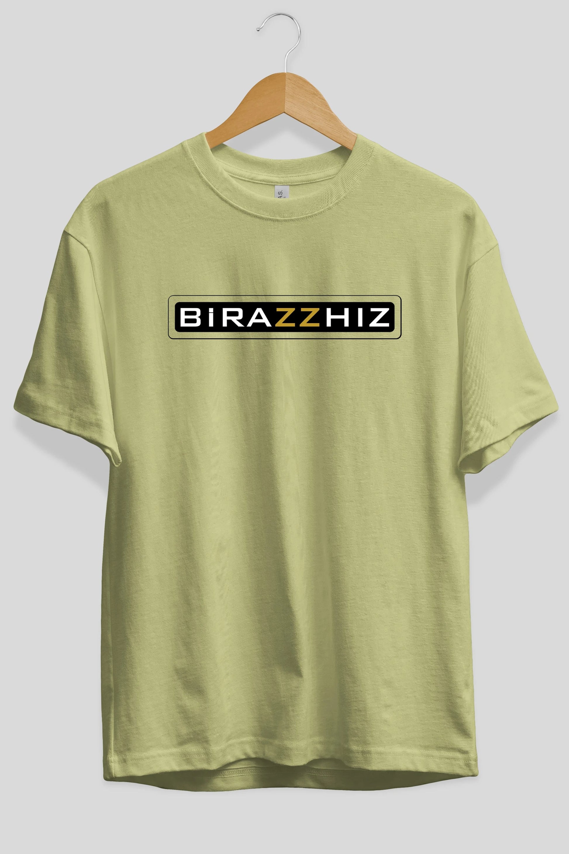 Birazzhız Ön Baskılı Oversize t-shirt %100 pamuk Erkek Kadın Unisex
