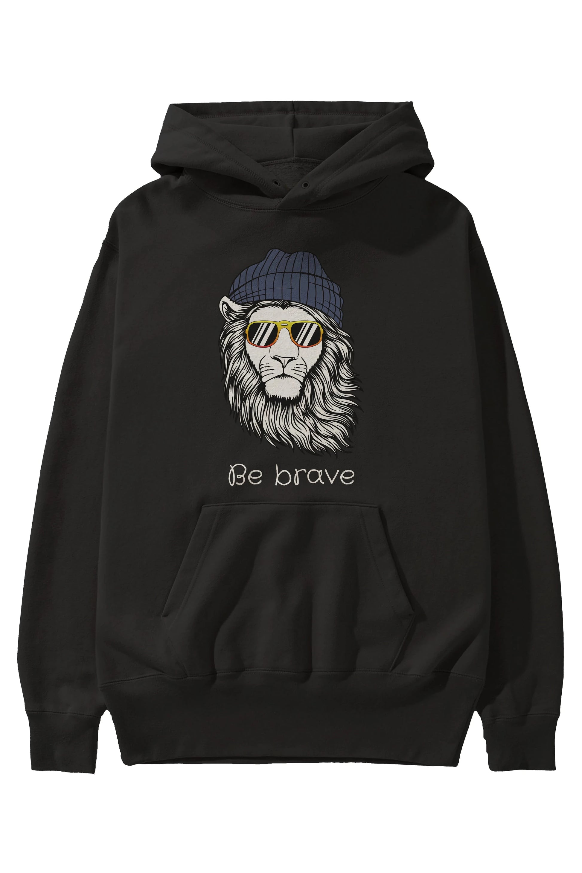 Be Brave Ön Baskılı Oversize Hoodie Kapüşonlu Sweatshirt Erkek Kadın Unisex