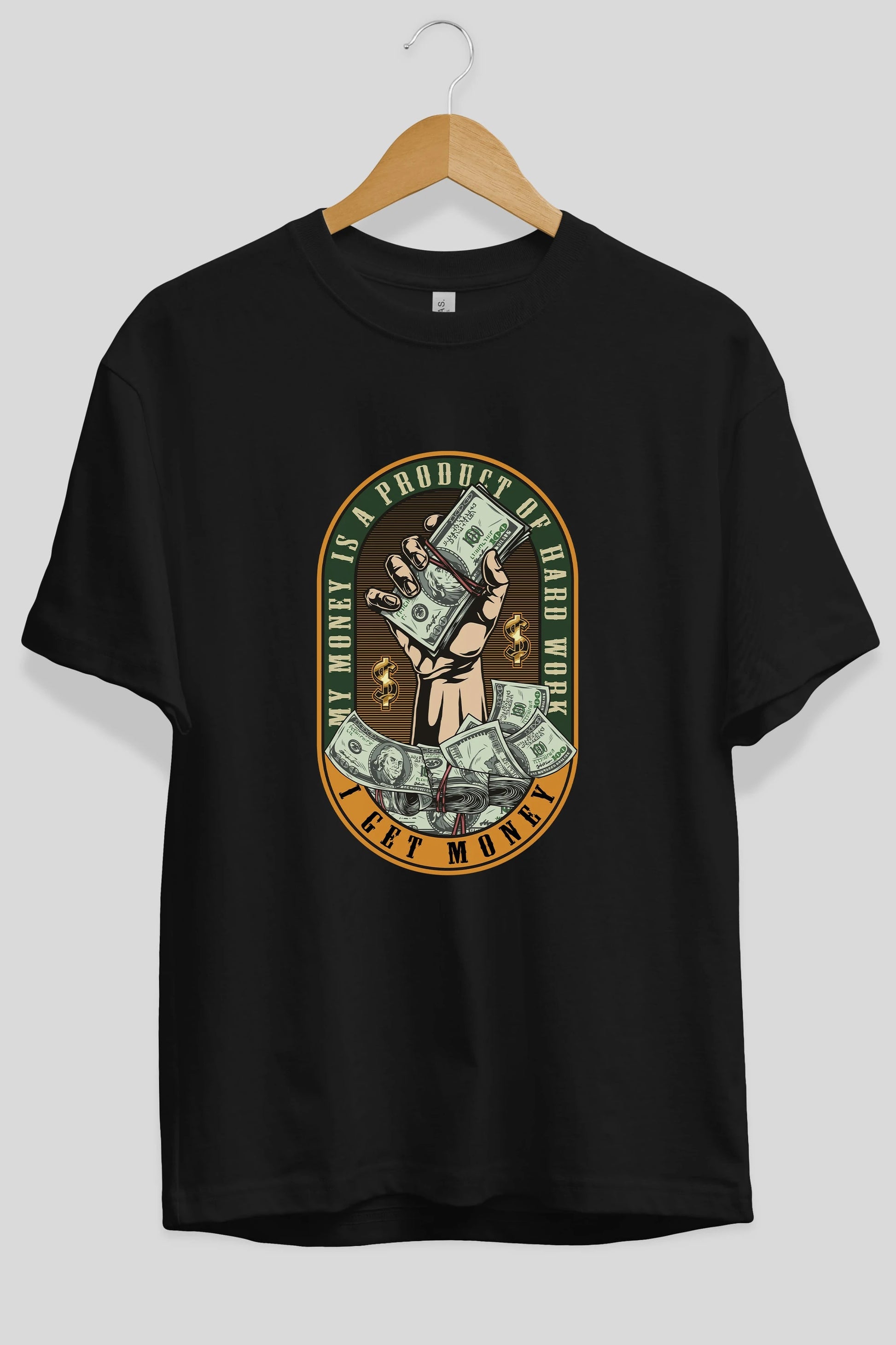 I Get Money Ön Baskılı Oversize t-shirt Erkek Kadın Unisex