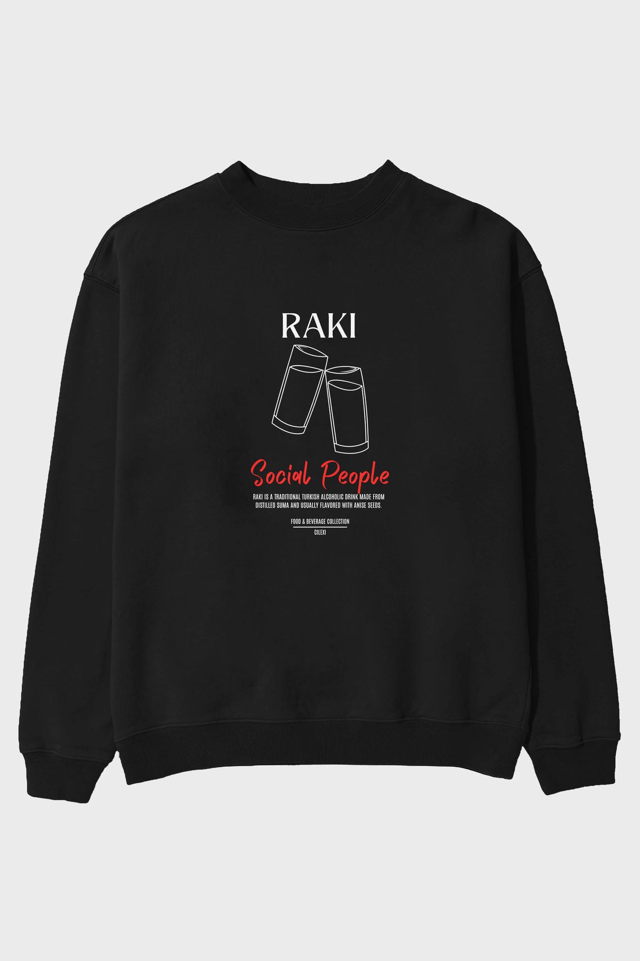 Rakı ön Baskılı Oversize Sweatshirt Erkek Kadın Unisex