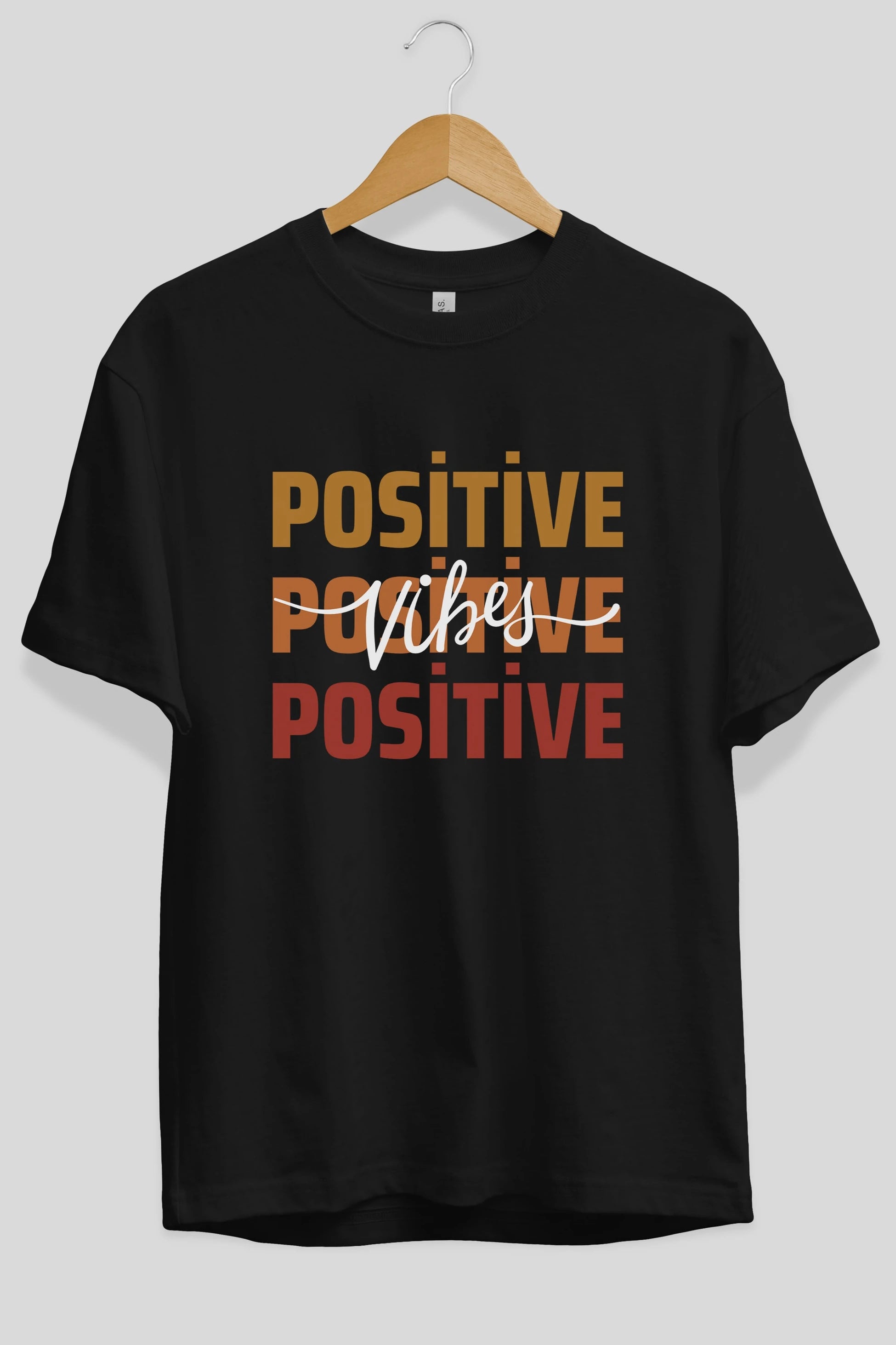 Positive Vibes 2 Ön Baskılı Oversize t-shirt Erkek Kadın Unisex
