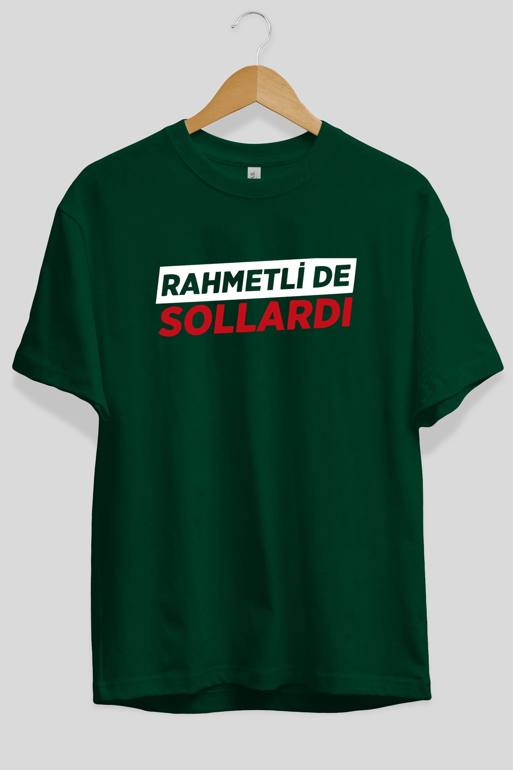 Rahmetli De Sollardı Ön Baskılı Oversize t-shirt %100 pamuk Erkek Kadın Unisex