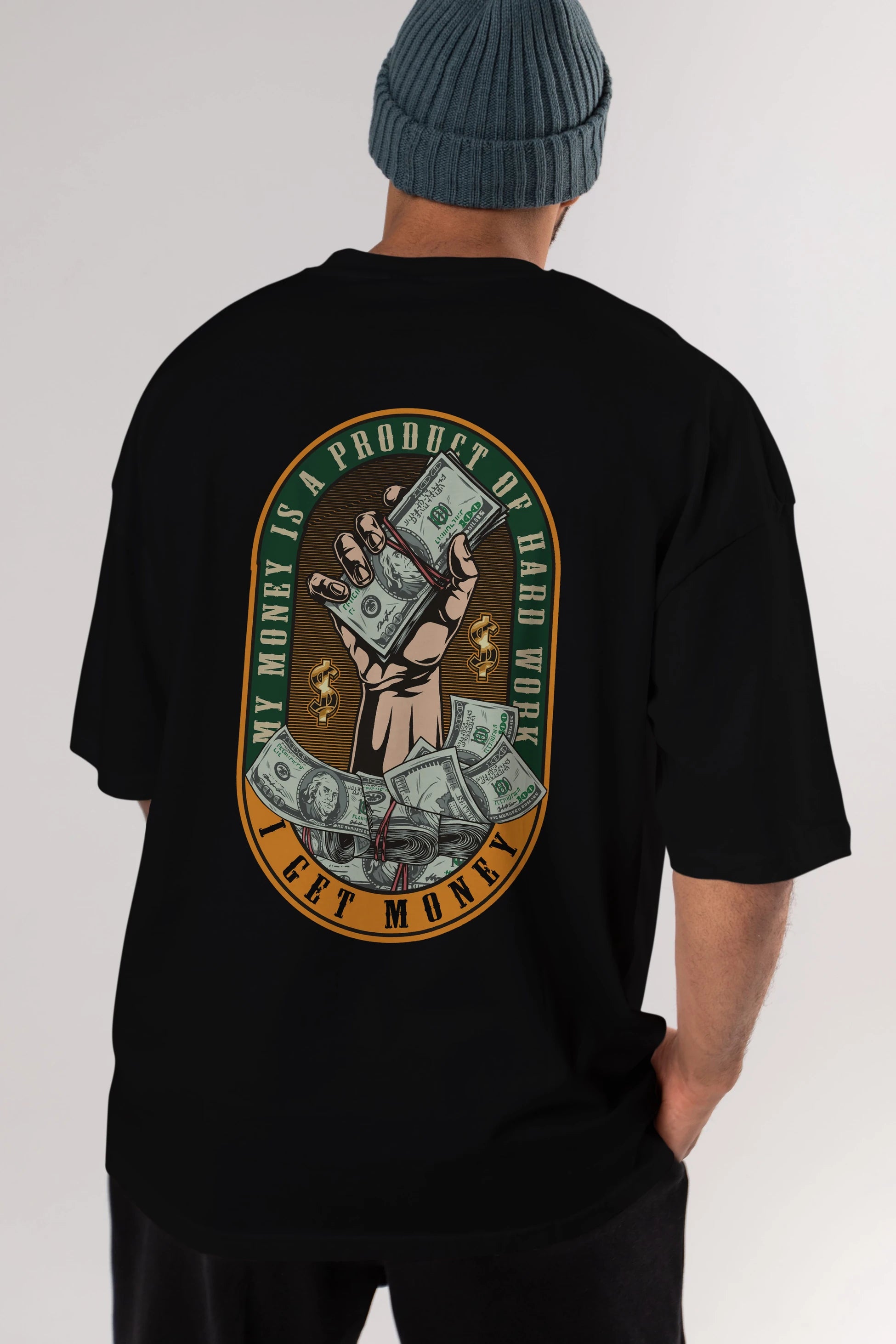 I Get Money Arka Baskılı Oversize t-shirt Erkek Kadın Unisex