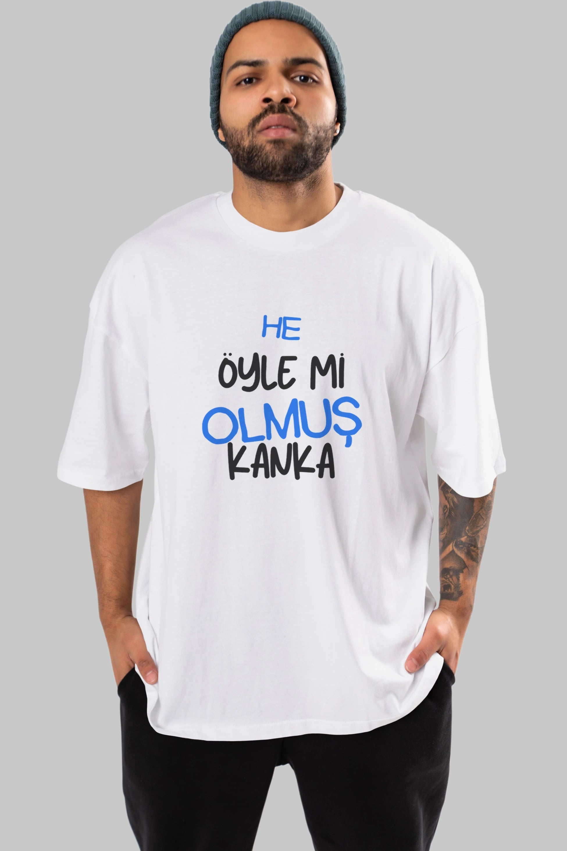 He öyle mi Olmuş Kanka Yazılı Ön Baskılı Oversize t-shirt Erkek Kadın Unisex