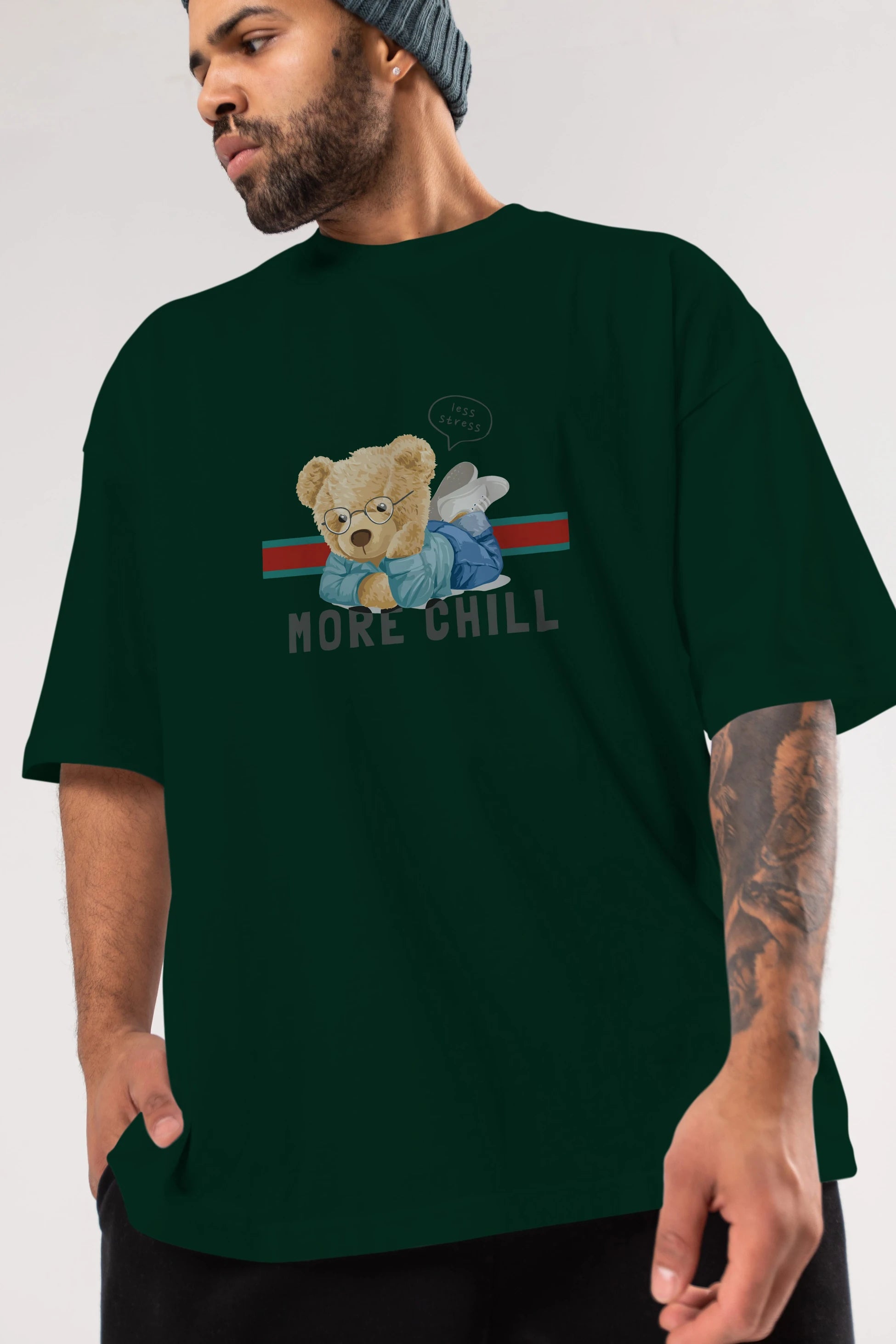 Teddy Bear More Chill Ön Baskılı Oversize t-shirt Erkek Kadın Unisex %100 Pamuk