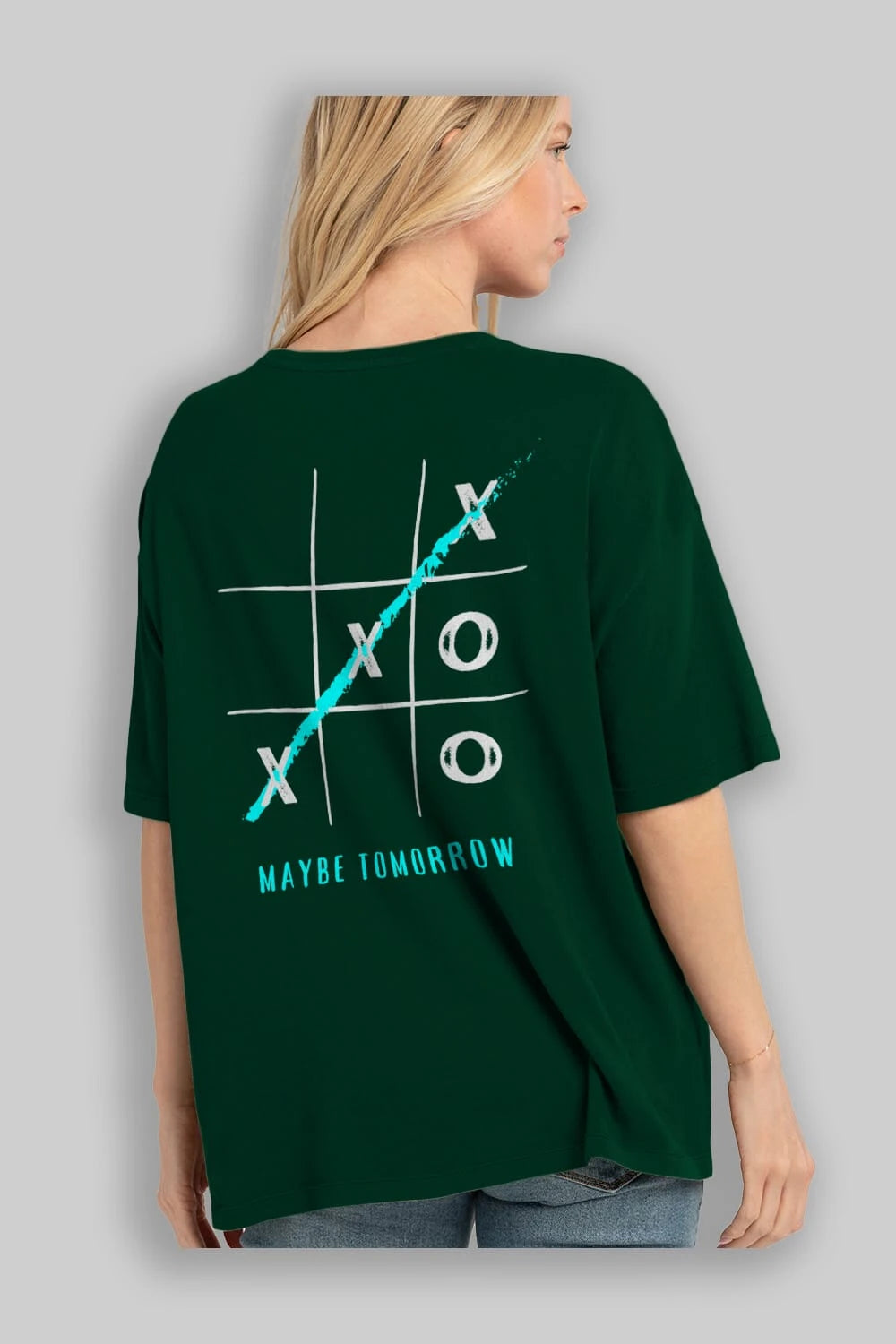 Maybe Tomorrow Yazılı Arka Baskılı Oversize t-shirt Erkek Kadın Unisex
