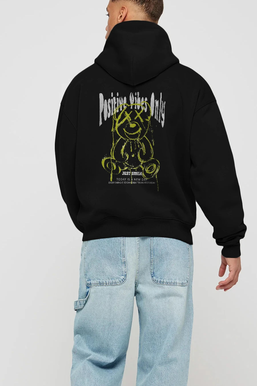 Positive Vibes Only Bear Arka Baskılı Hoodie Oversize Kapüşonlu Sweatshirt Erkek Kadın Unisex