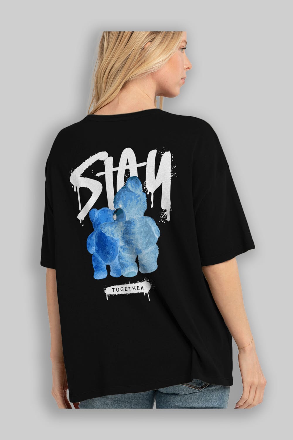 Stay Together Bear Arka Baskılı Oversize t-shirt Erkek Kadın Unisex