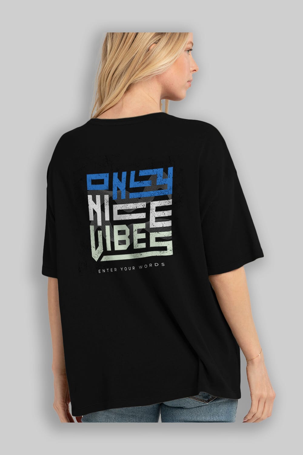 Only Nice Vibes Arka Baskılı Oversize t-shirt Erkek Kadın Unisex