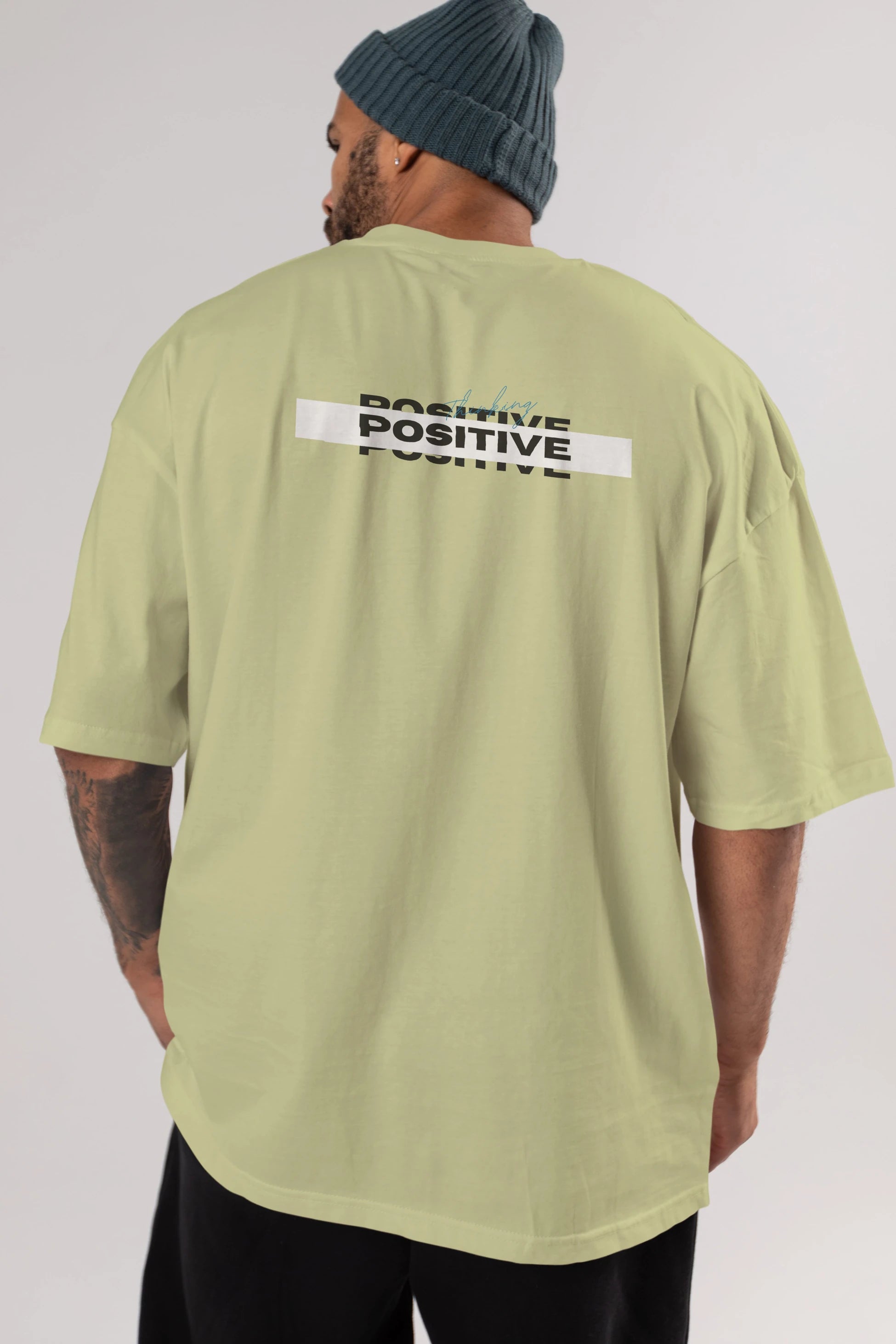 Positive Thinking Arka Baskılı Oversize t-shirt Erkek Kadın Unisex