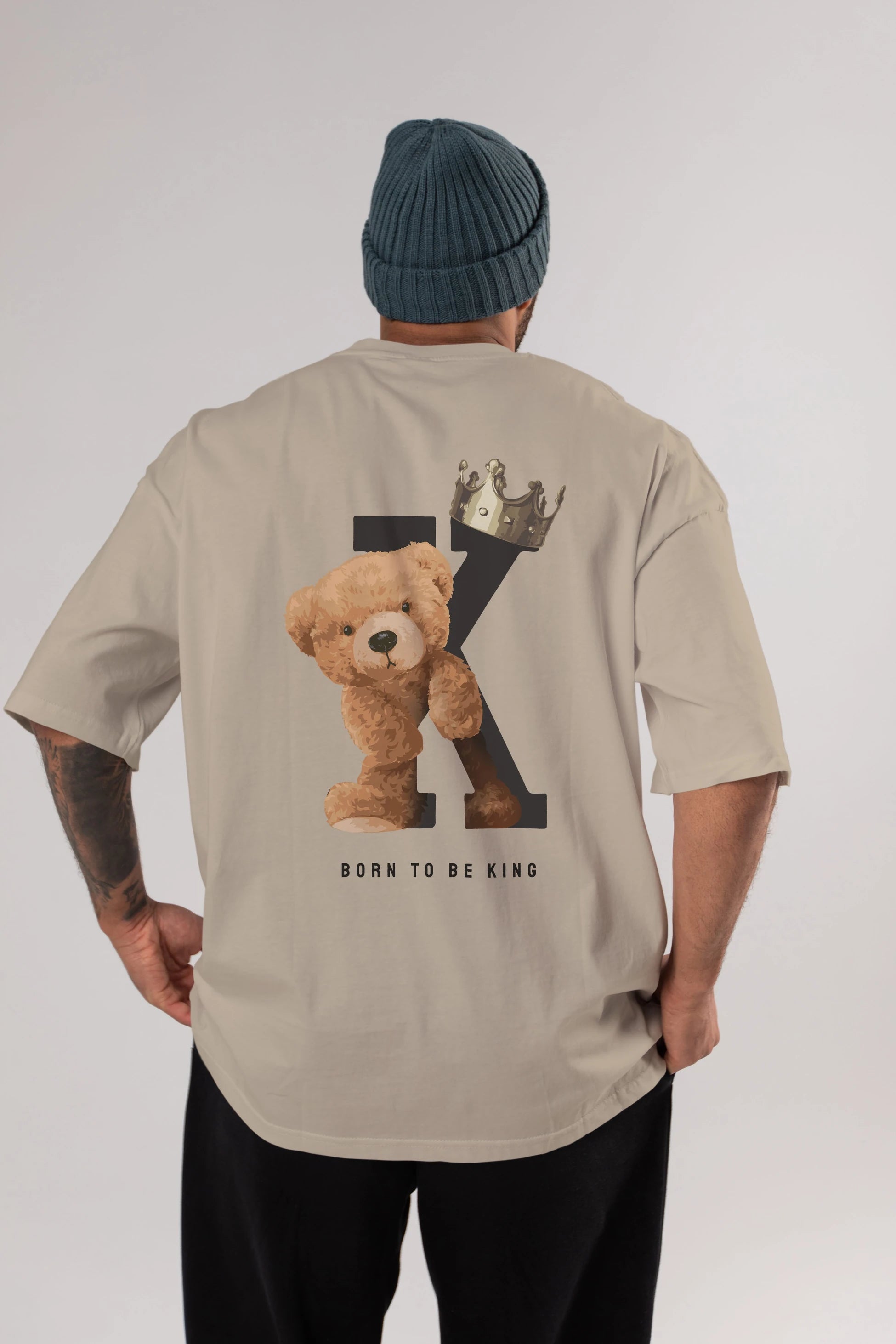 Teddy Bear Born To Be King Arka Baskılı Oversize t-shirt Erkek Kadın Unisex %100 Pamuk