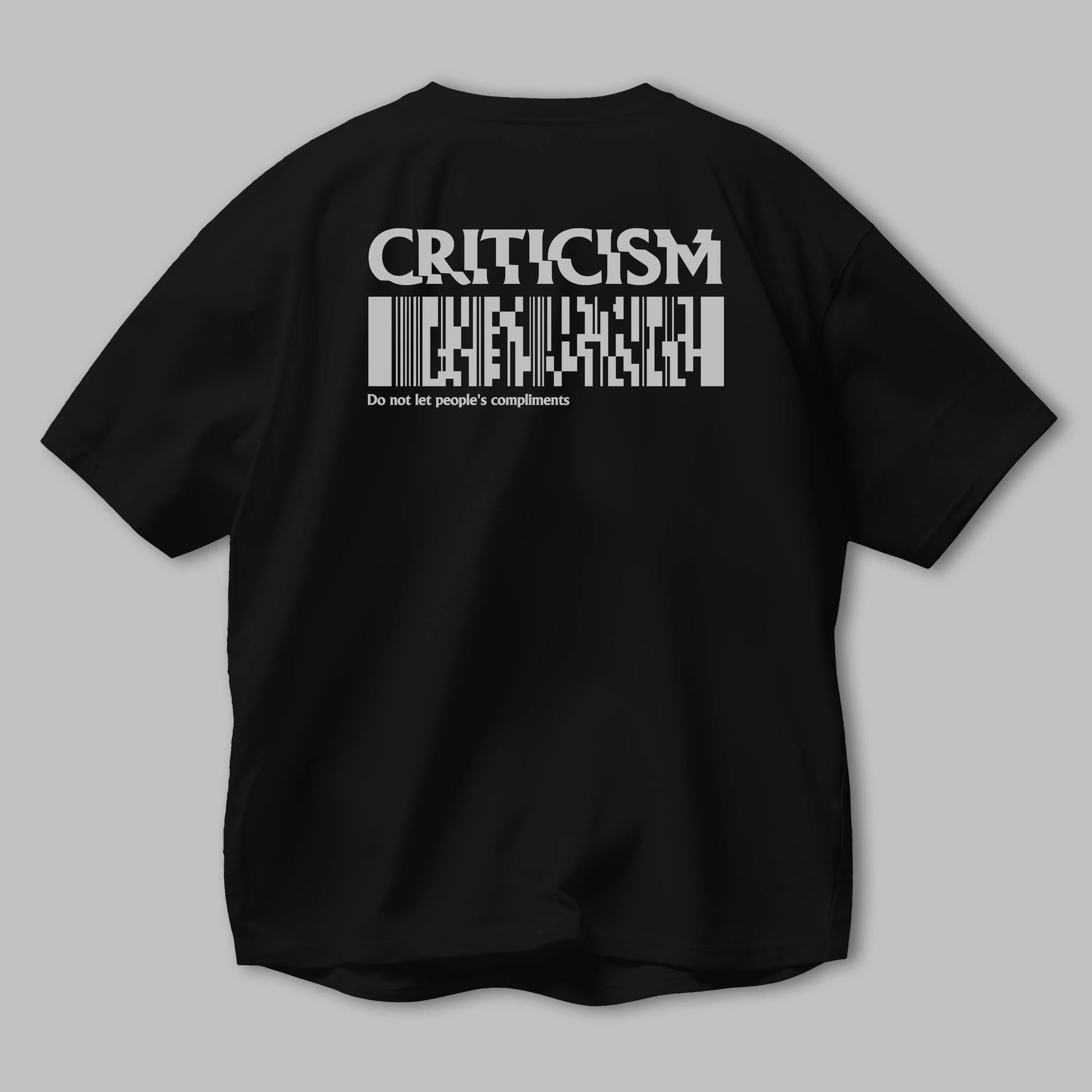 Criticism Streetwear Arka Baskılı Oversize t-shirt Erkek Kadın Unisex