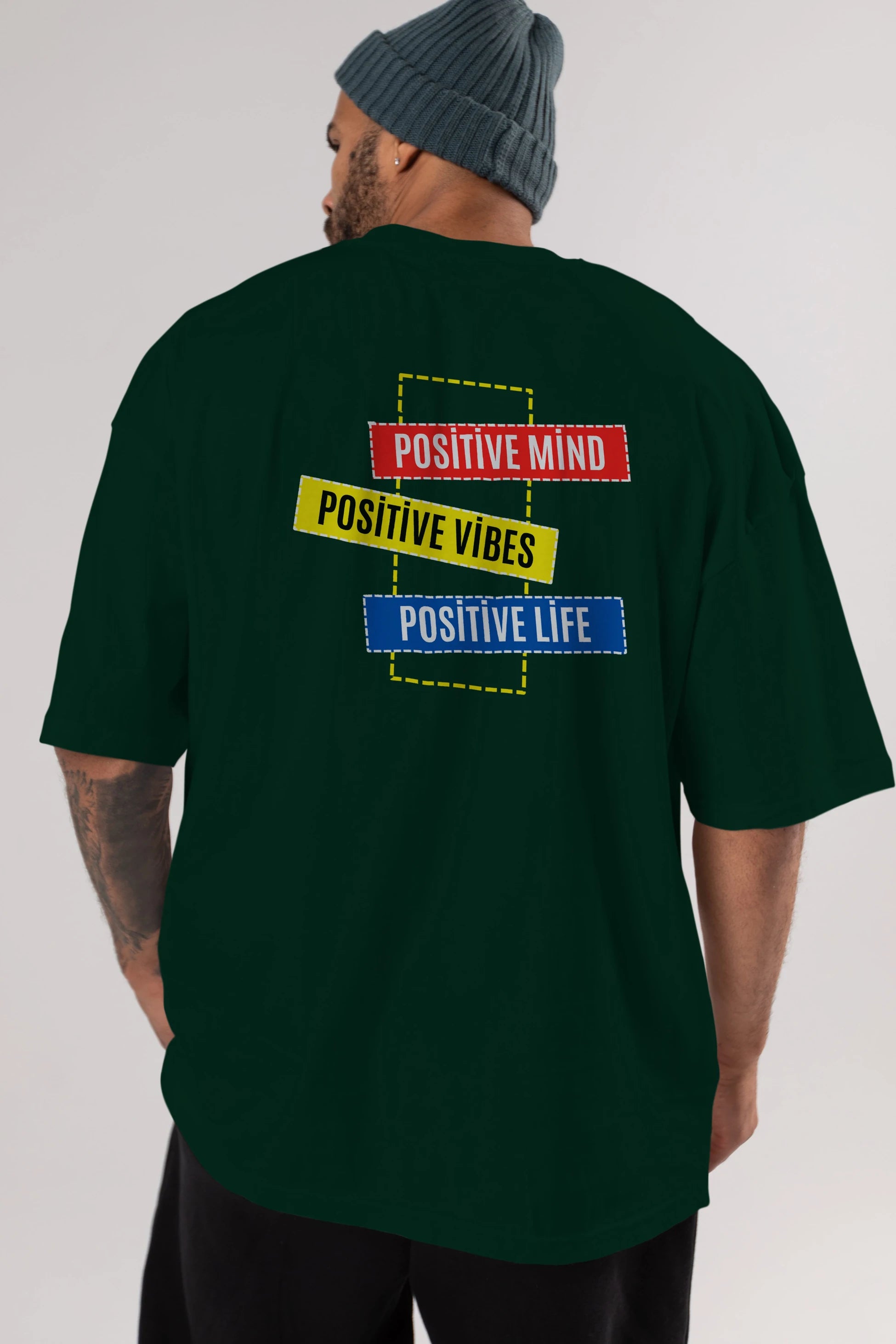 Positive Mind Vibes Lifes Arka Baskılı Oversize t-shirt Erkek Kadın Unisex