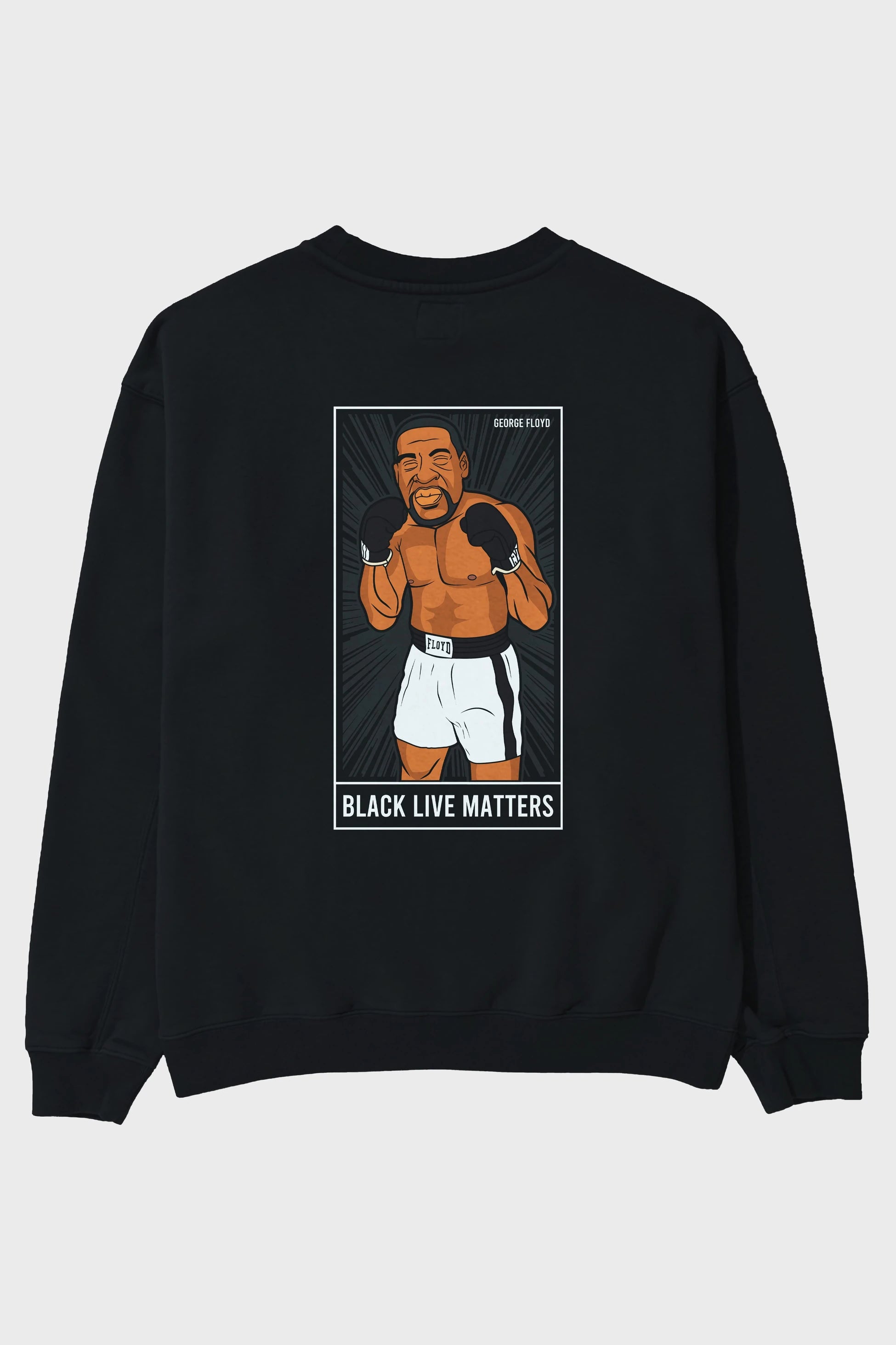 George Floyd Boxer Arka Baskılı Oversize Sweatshirt Erkek Kadın Unisex