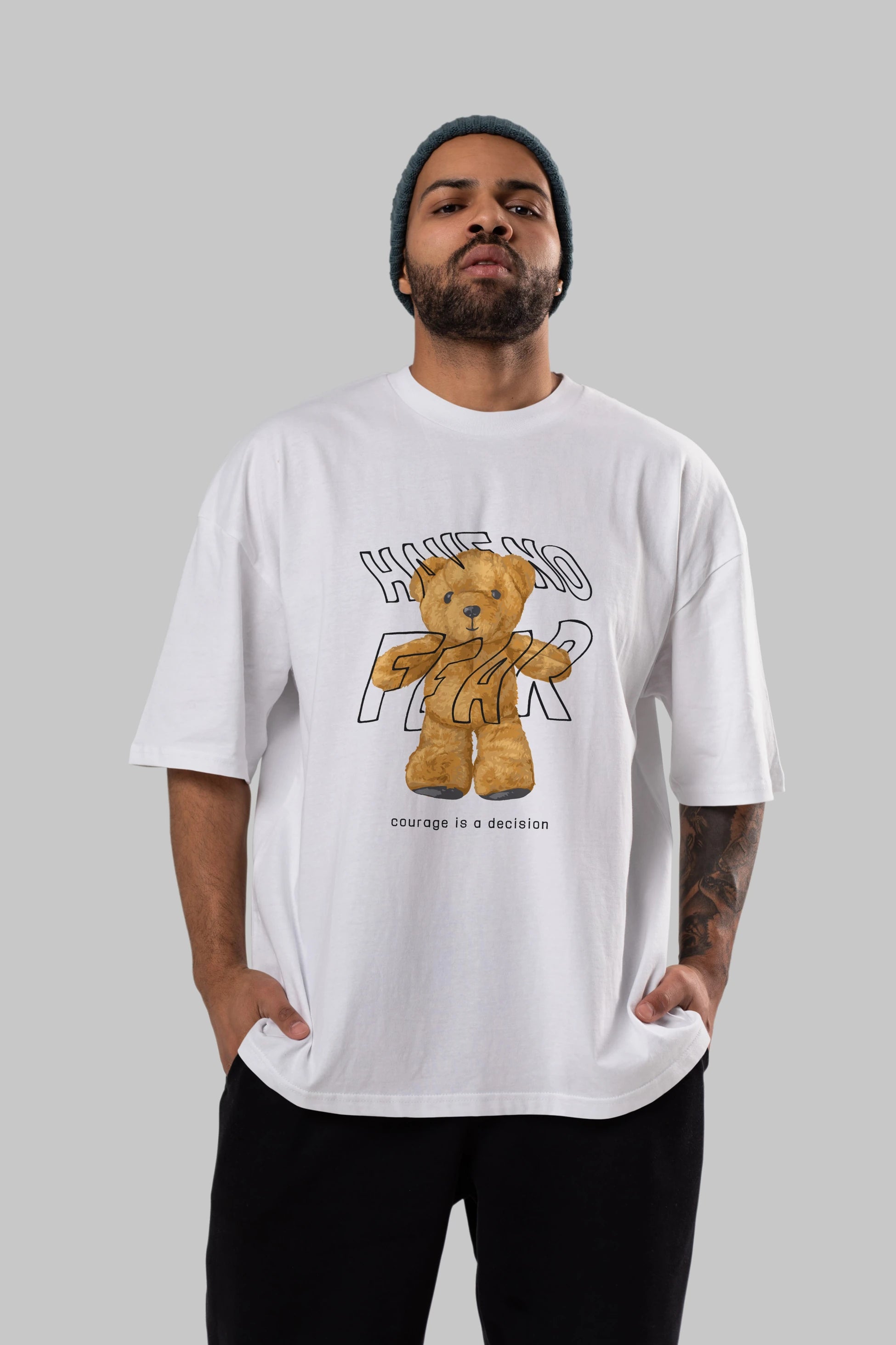 Have no Fear Bear Ön Baskılı Oversize t-shirt Erkek Kadın Unisex