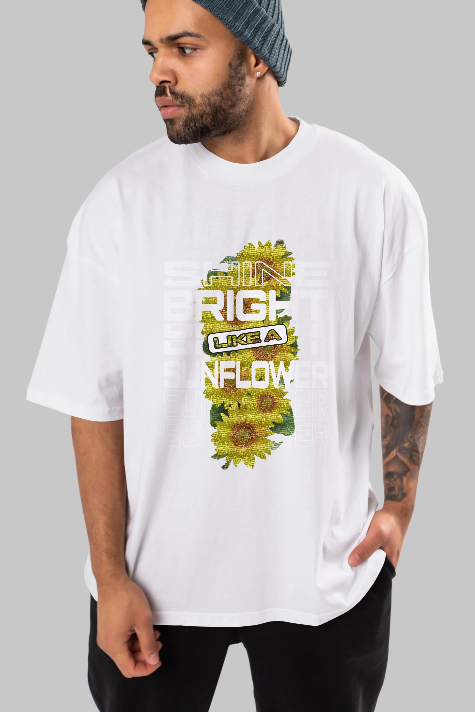Shine bright like a sunflower Ön Baskılı Oversize t-shirt Erkek Kadın Unisex