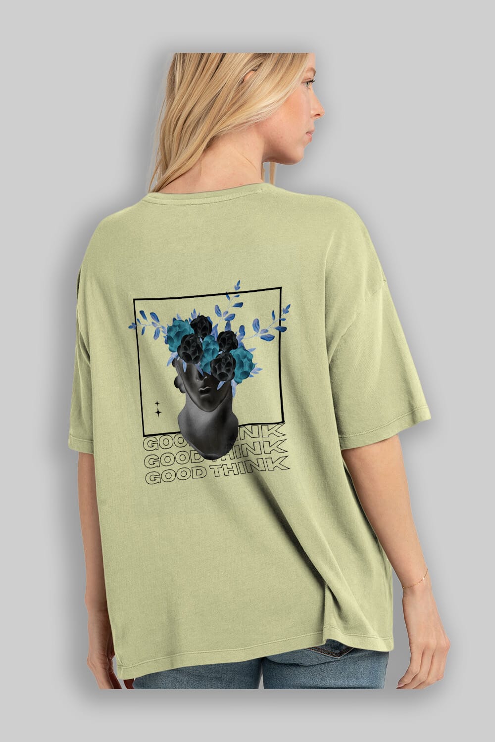 Good Think Yazılı Arka Baskılı Oversize t-shirt Erkek Kadın Unisex