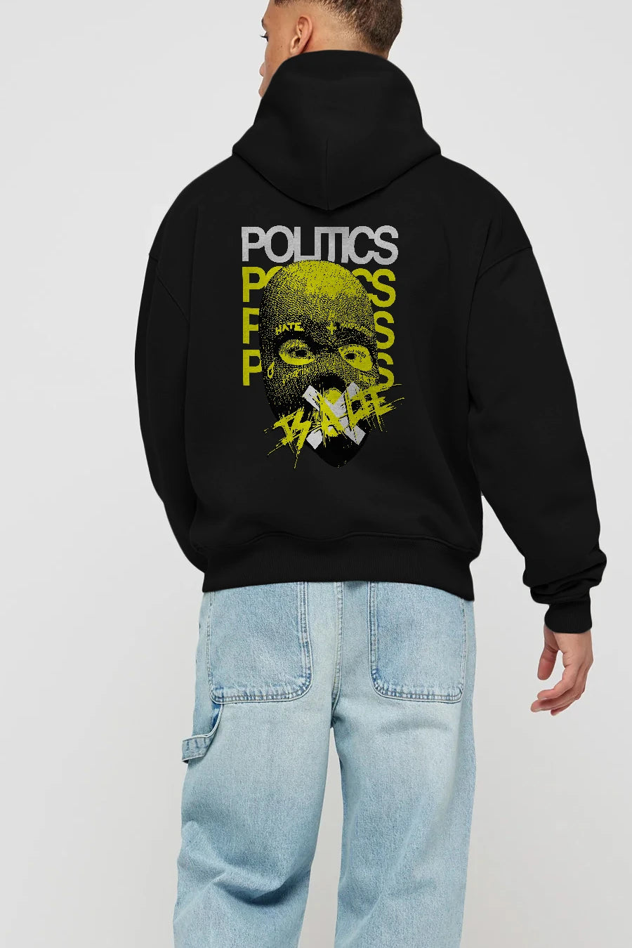 Politics is a Lie Arka Baskılı Hoodie Oversize Kapüşonlu Sweatshirt Erkek Kadın Unisex