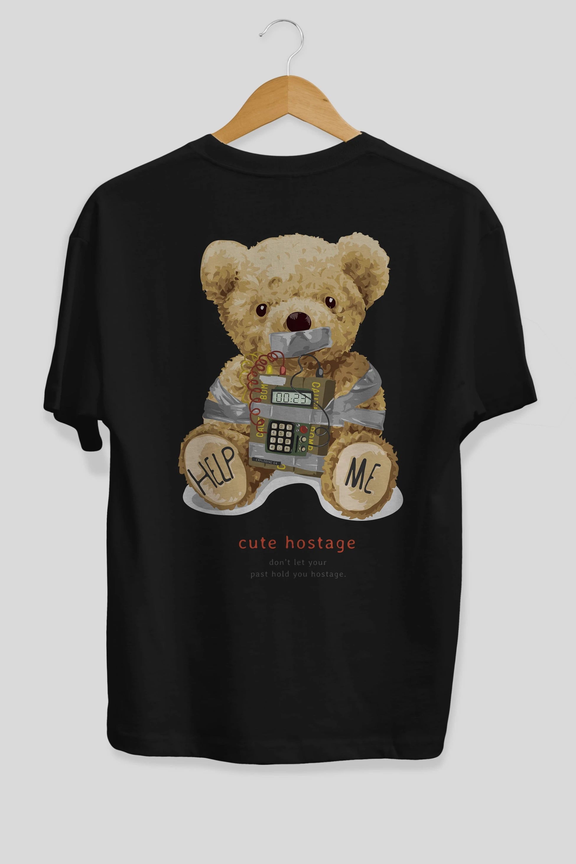 Teddy Bear Help Me Arka Baskılı Oversize t-shirt Erkek Kadın Unisex %100 Pamuk