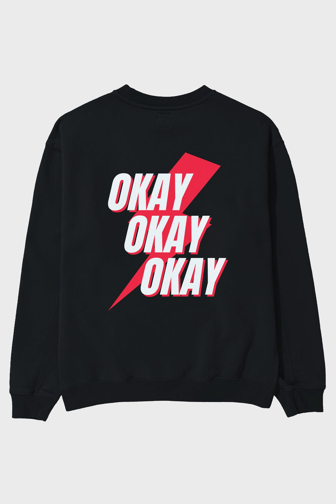 Okay Arka Baskılı Oversize Sweatshirt Erkek Kadın Unisex