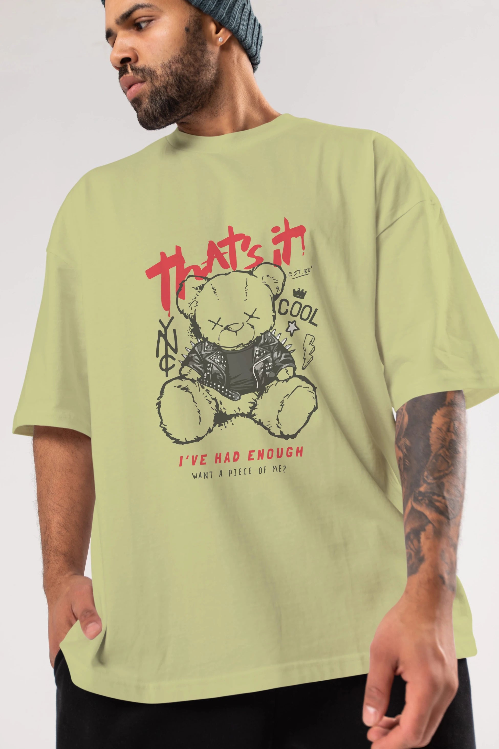 Thats it Bear Ön Baskılı Oversize t-shirt Erkek Kadın Unisex