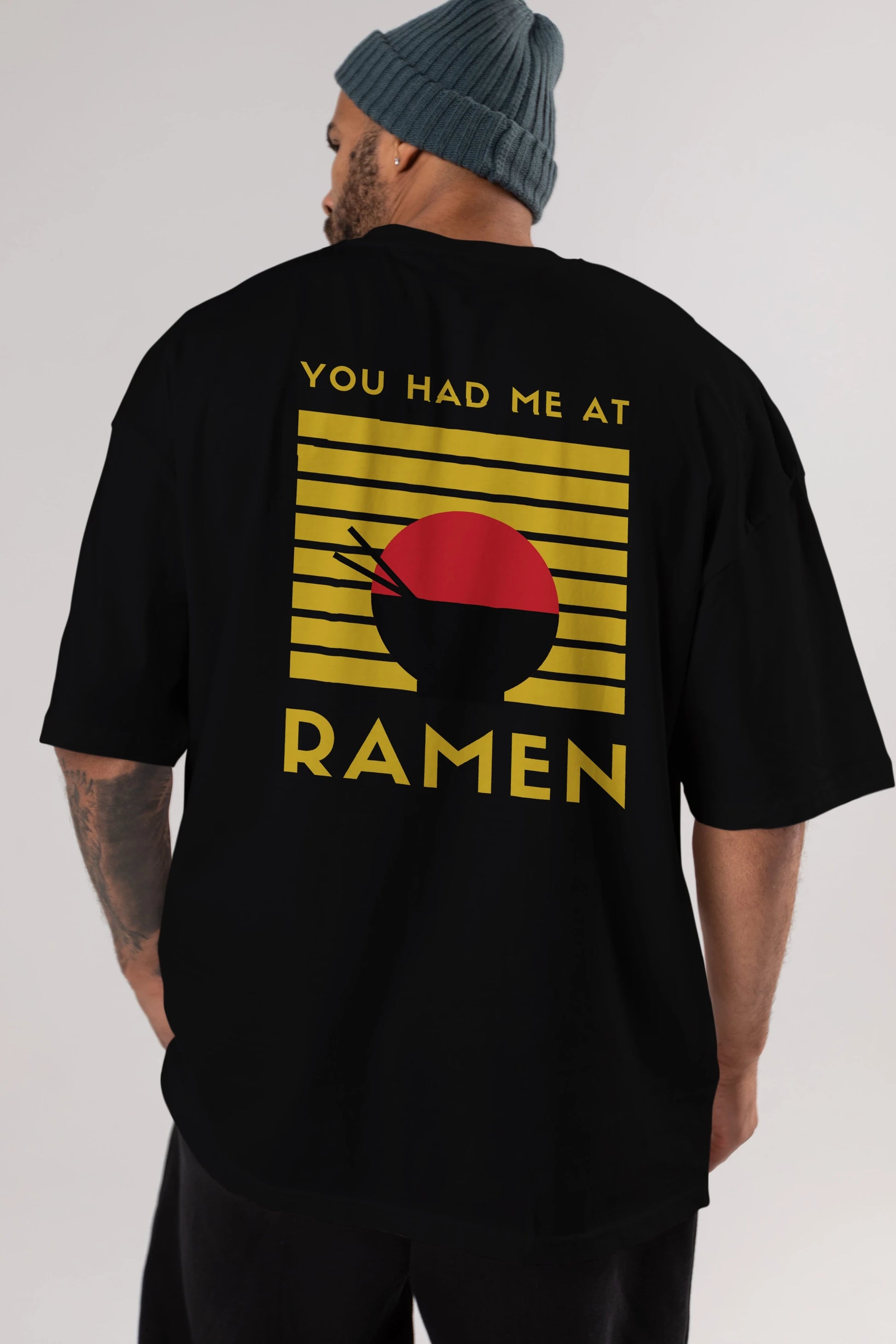 You Had me at Ramen Yazılı Arka Baskılı Oversize t-shirt Erkek Kadın Unisex
