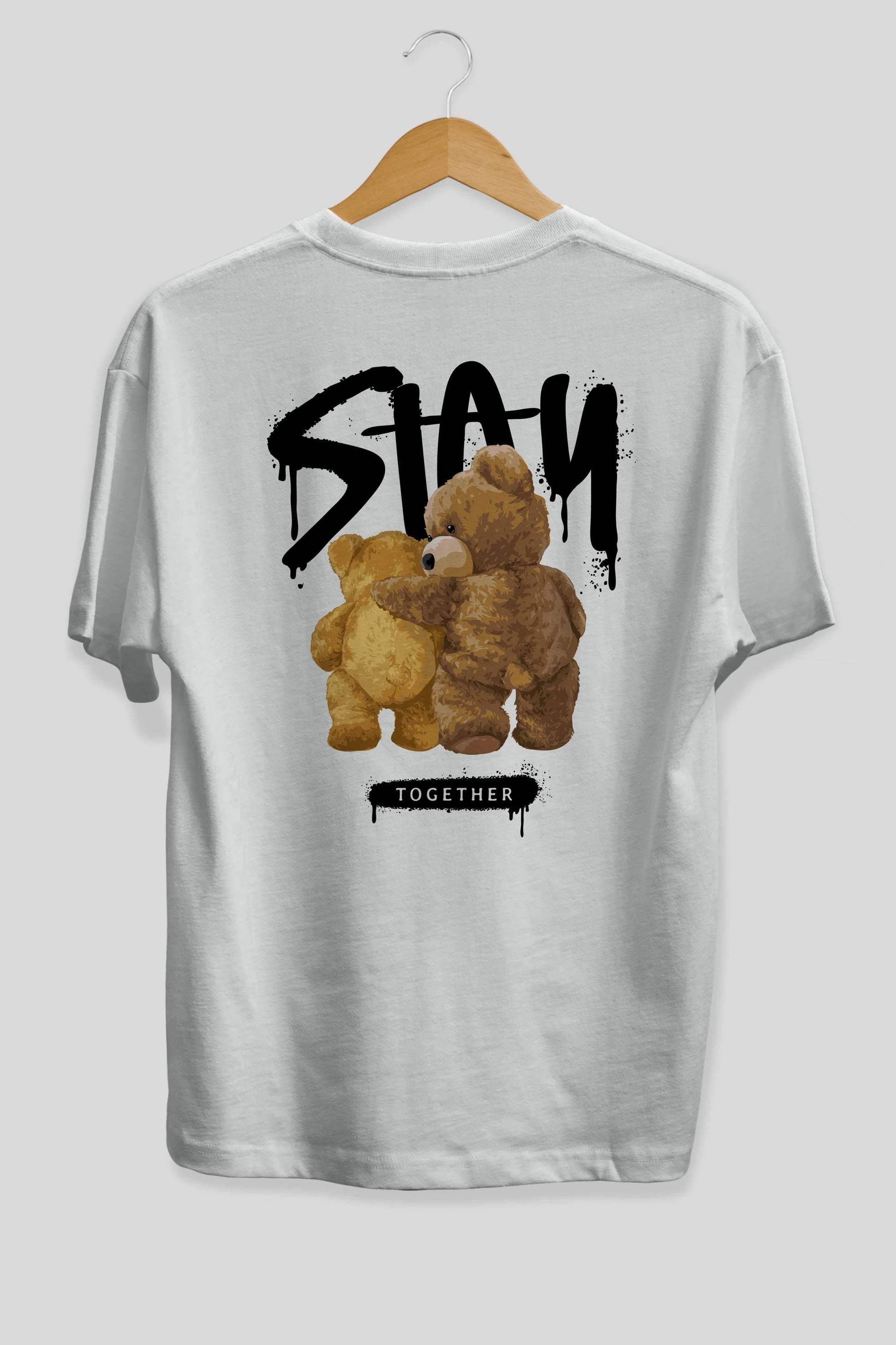 Stay Together Bear Arka Baskılı Oversize t-shirt Erkek Kadın Unisex