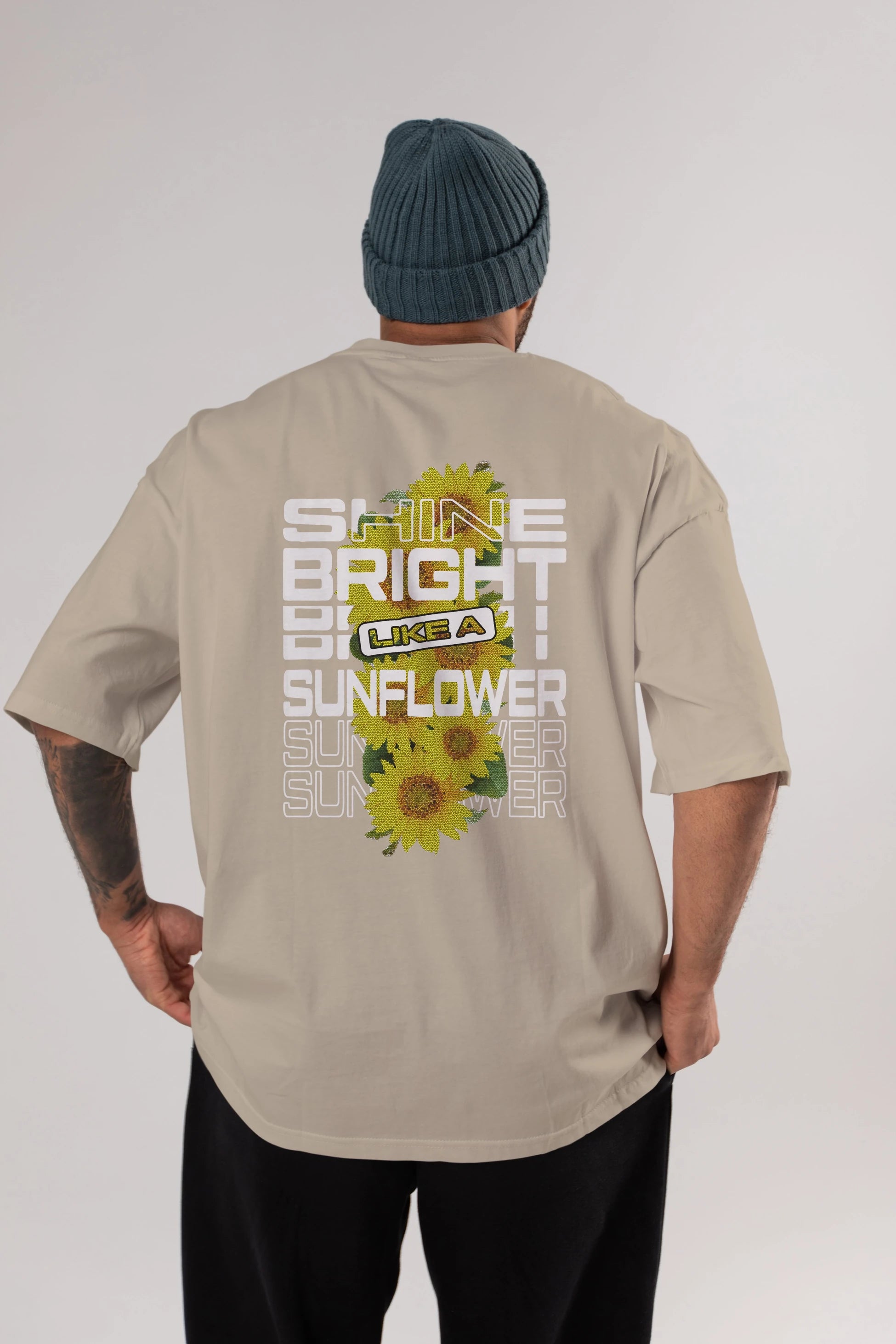 Shine bright like a sunflower Arka Baskılı Oversize t-shirt Erkek Kadın Unisex